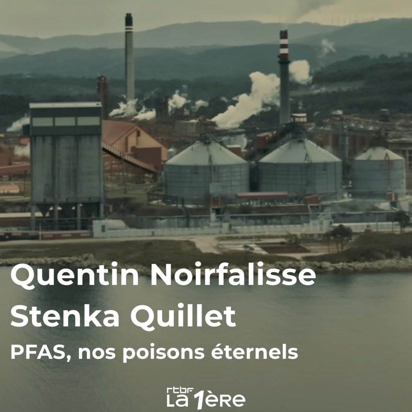 "PFAS, nos poisons éternels" de Stenka Quillet et Quentin Noirfalisse : Un documentaire sur ce désastre sanitaire et environnemental
