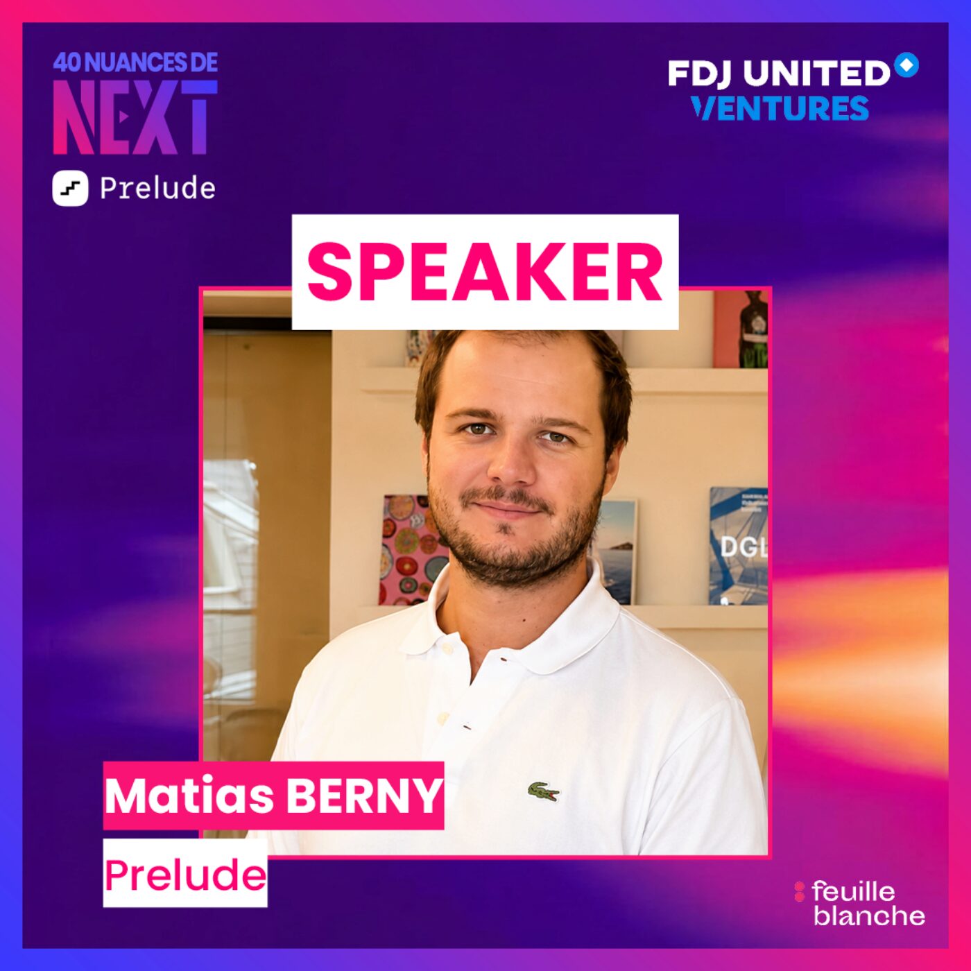 [VIVATECH 2026] 60M d’euros de perte : comment réduire l’impact de la fraude numérique ? - Matias Berny , CEO de Prelude, & Maxime Sbeghen, Head of Investments chez FDJ UNITED Ventures
