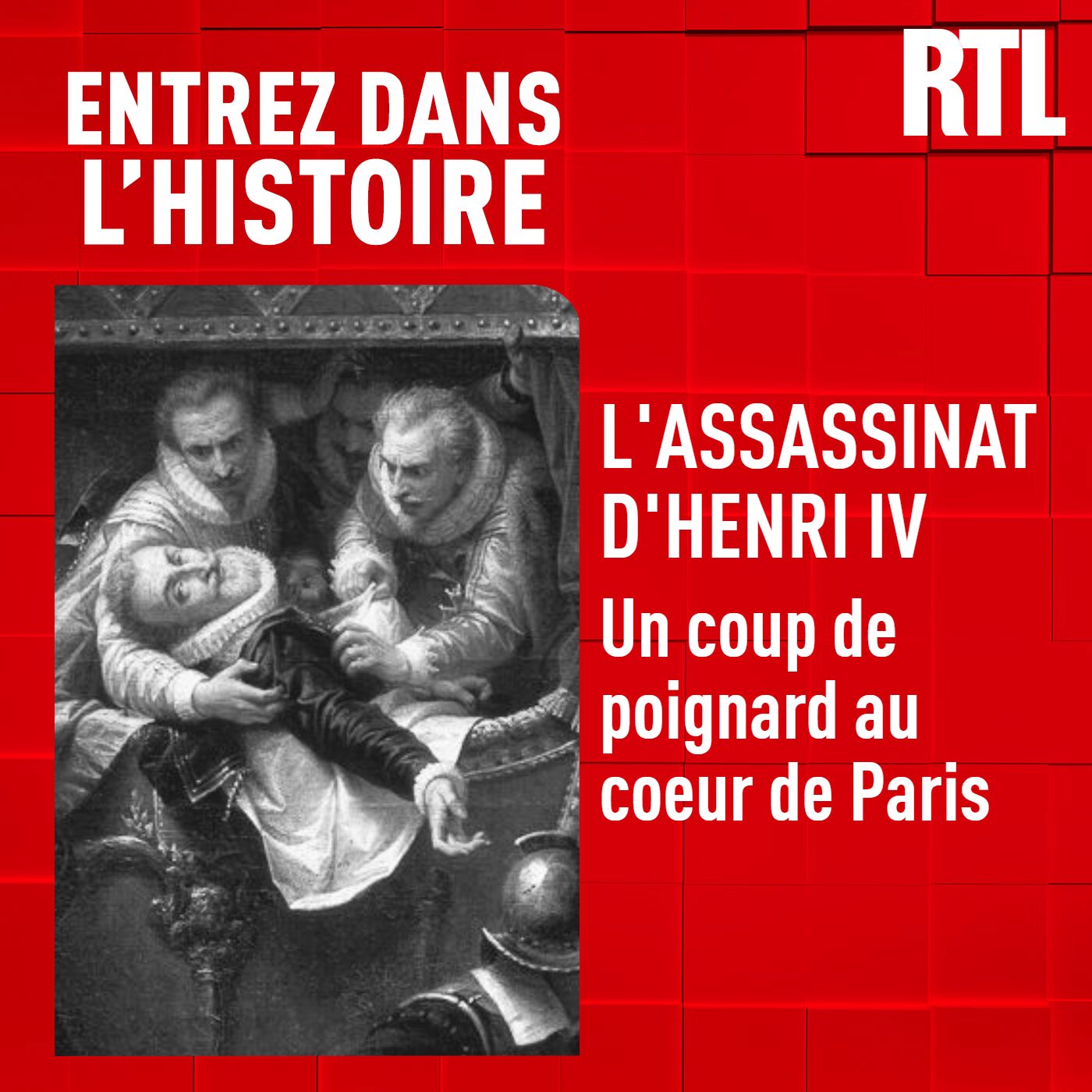 L'assassinat d'Henri IV : un coup de poignard au cœur de Paris