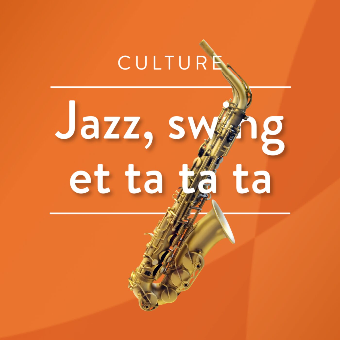 Jazz, swing et ta ta ta