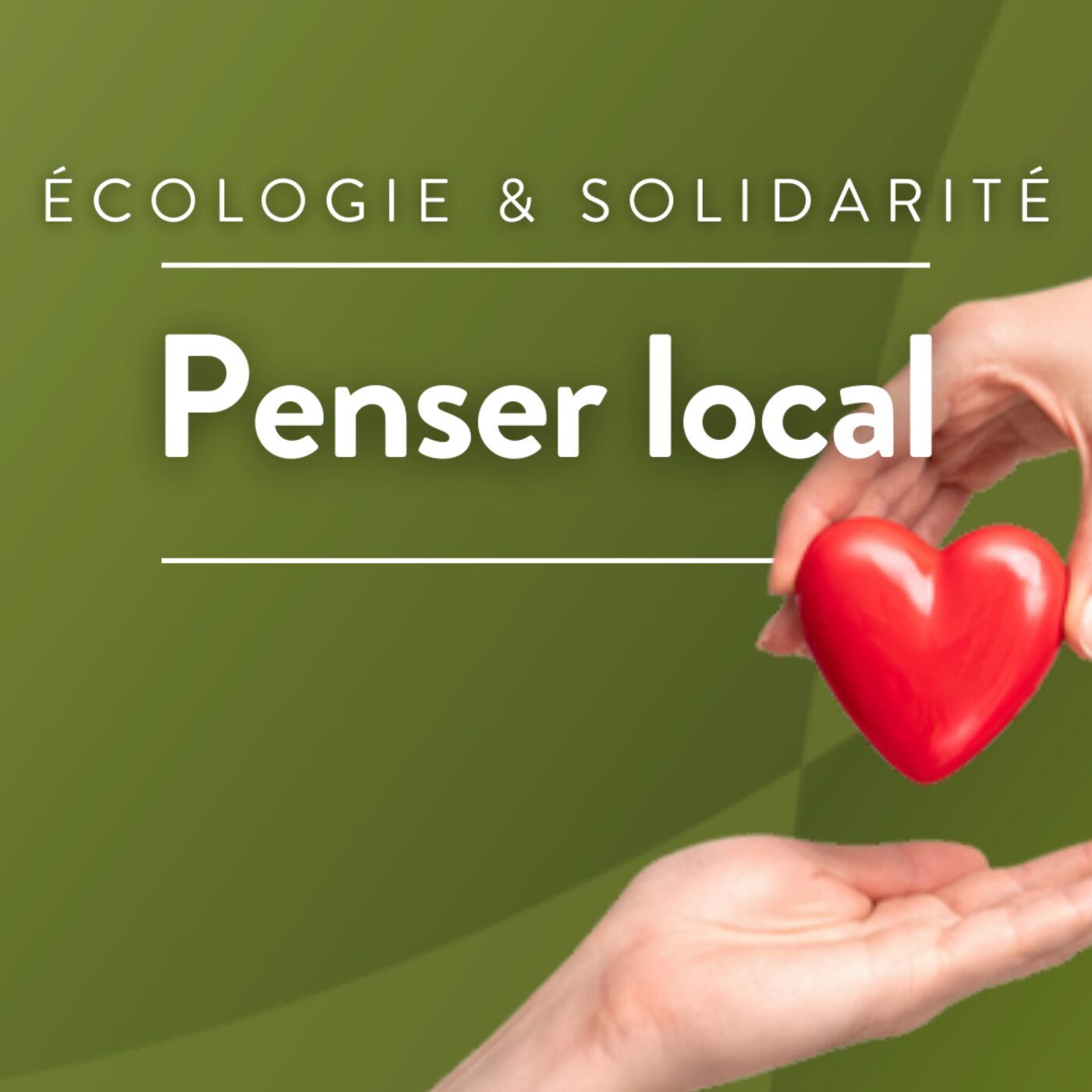 Penser local