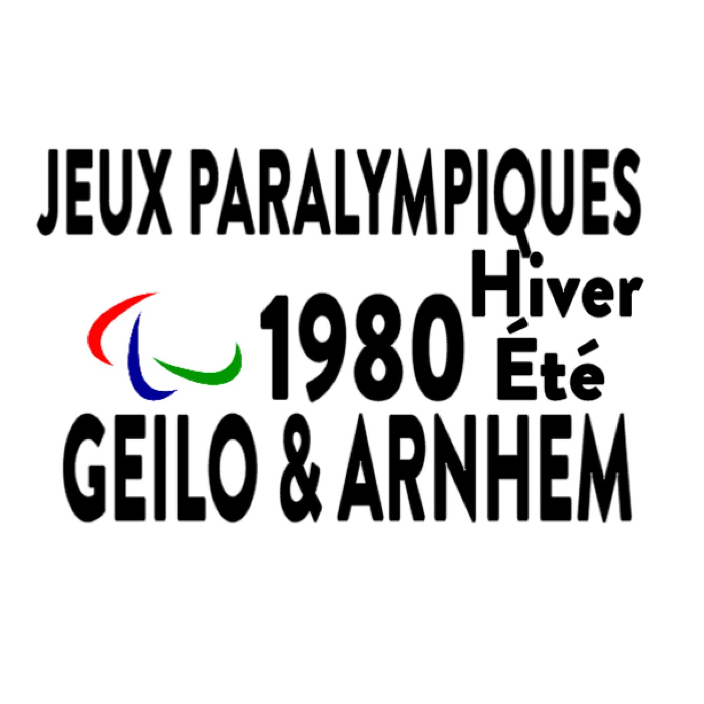 Jeux Paralympiques 1980 - Geilo et Arnhem Jeux Paralympiques 1980 - Geilo et Arnhem