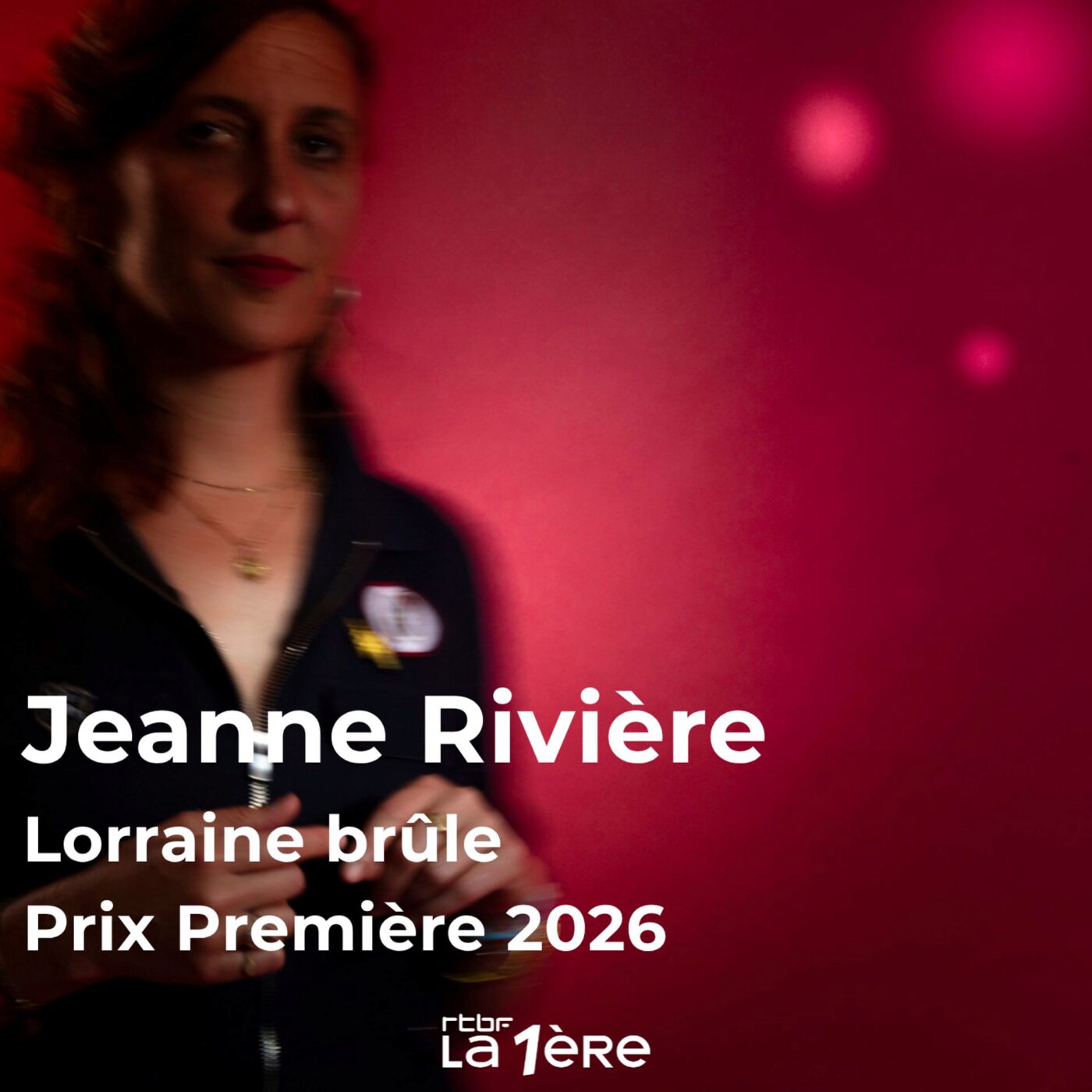 Jeanne Rivière pour son premier roman "Lorraine brûle" (Gallimard/Sygne), Prix Première 2026