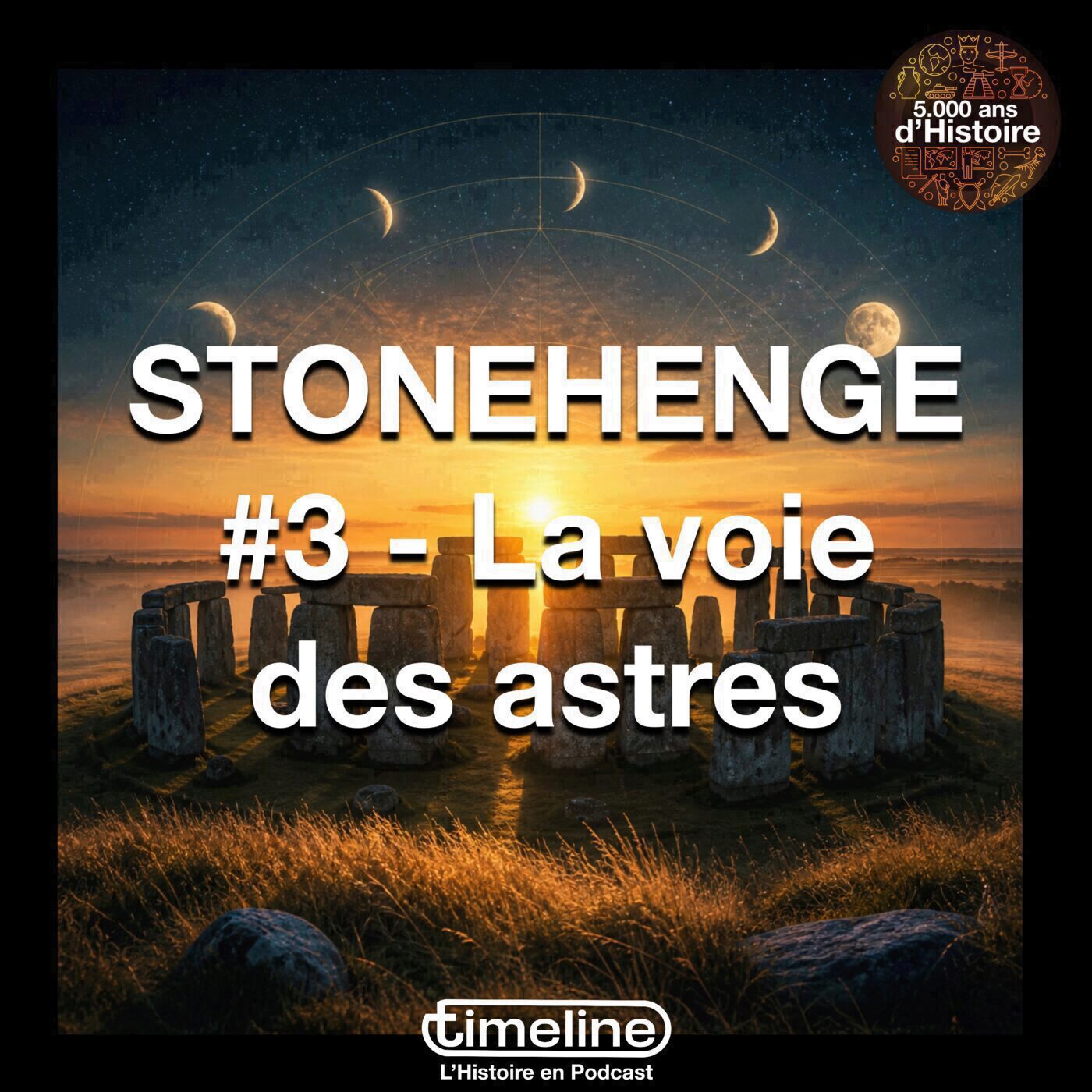 Stonehenge #3 - La voie des astres - 1/6
