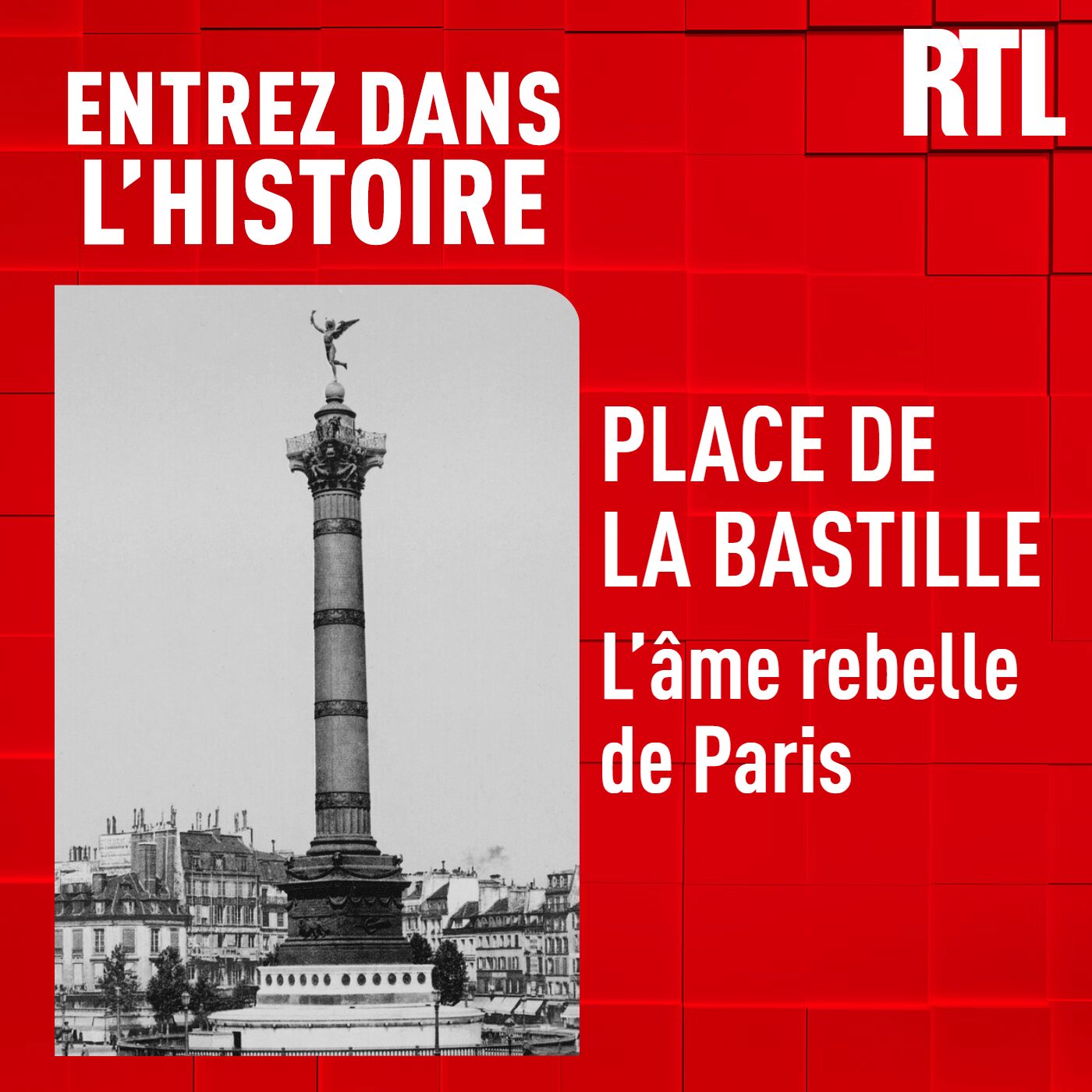 Place de la Bastille : l'âme rebelle de Paris
