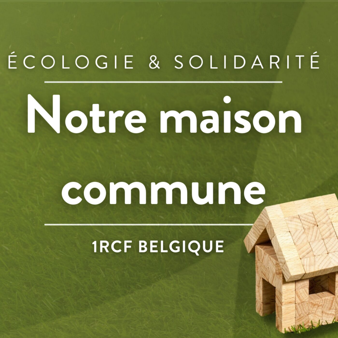 Notre maison commune
