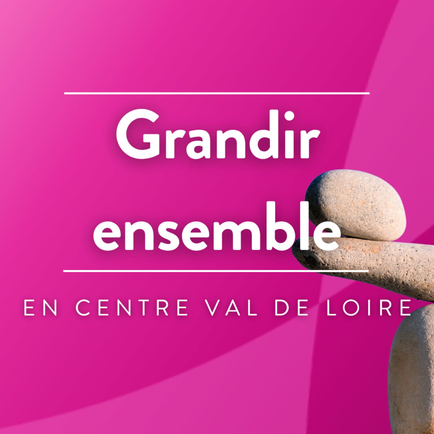 Grandir ensemble