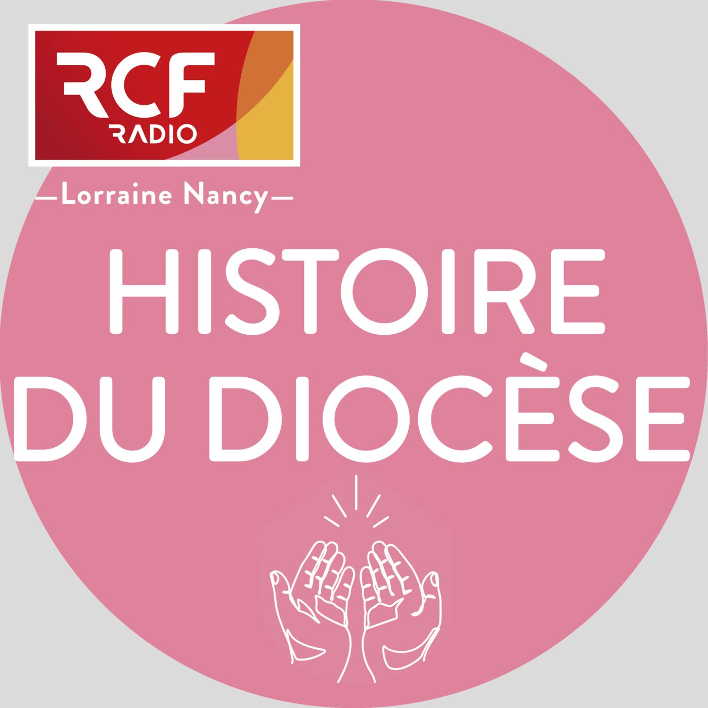Histoire du diocèse de Nancy