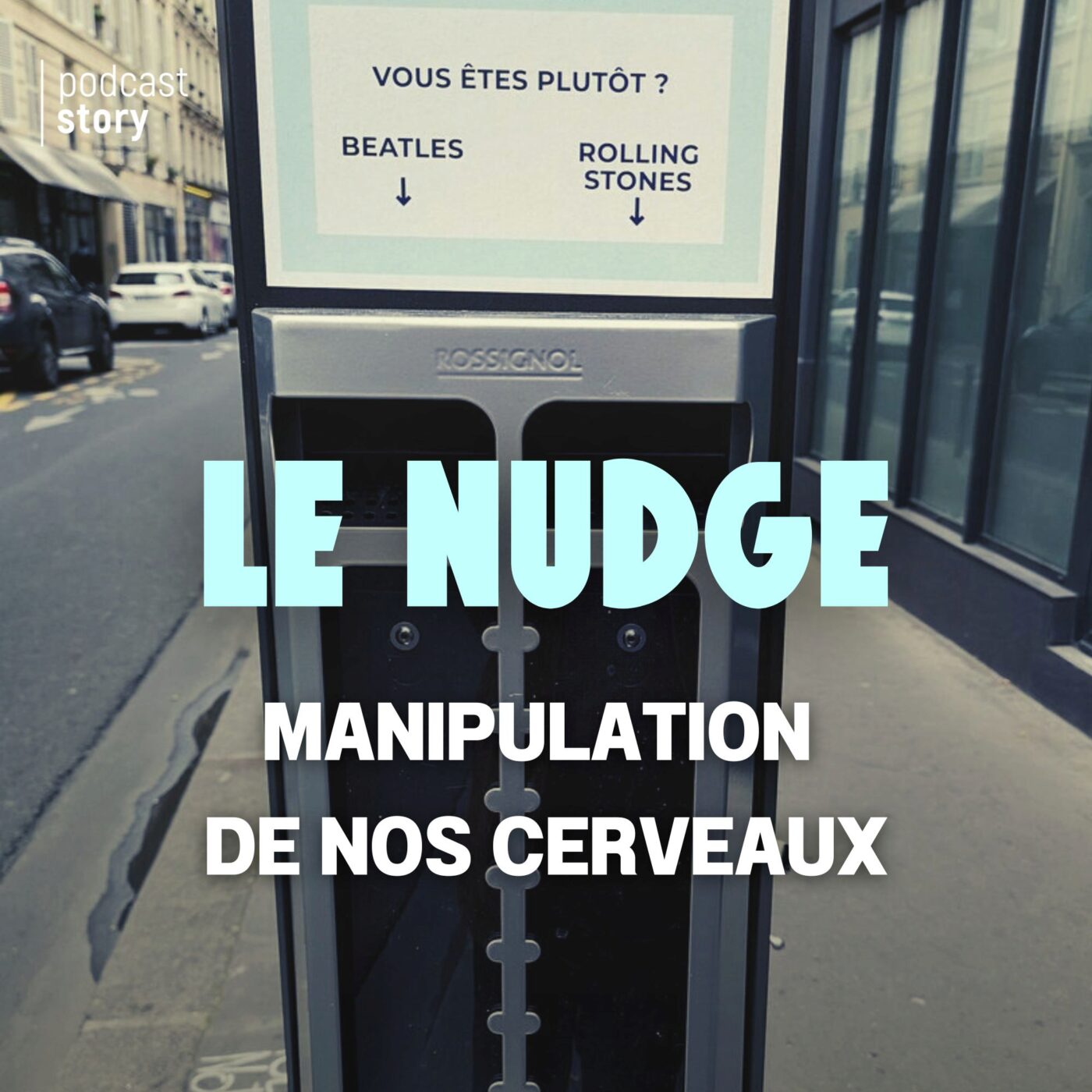 Comment le Nudge façonne nos choix au quotidien episode artwork