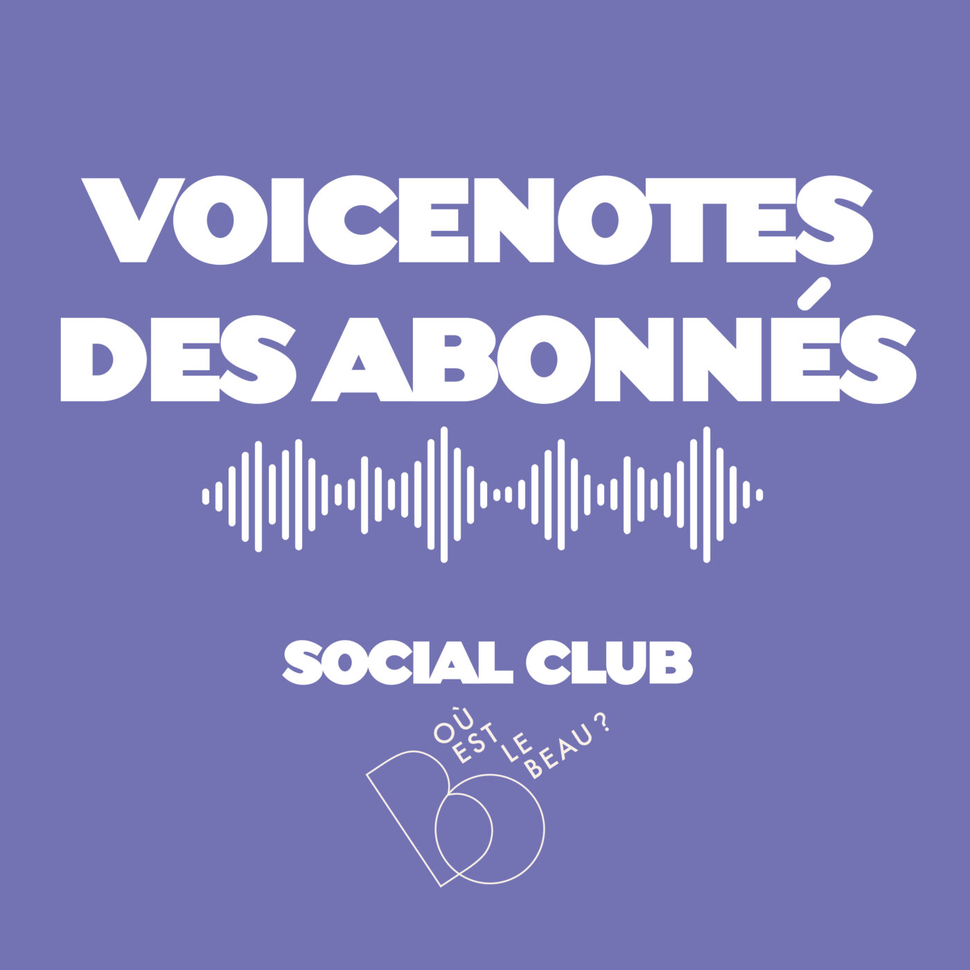 🔒 🔑🔓[Voice Note exclusive] Du beau, du bon, du vrai pour 2026 ! Le Social Club