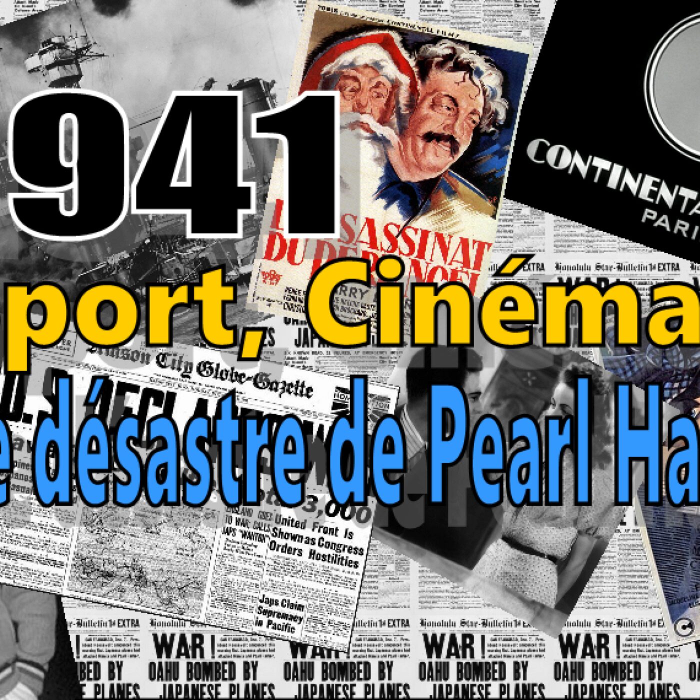 1941-4/5-Sport, Cinéma-Le désastre de Pearl Harbor episode artwork