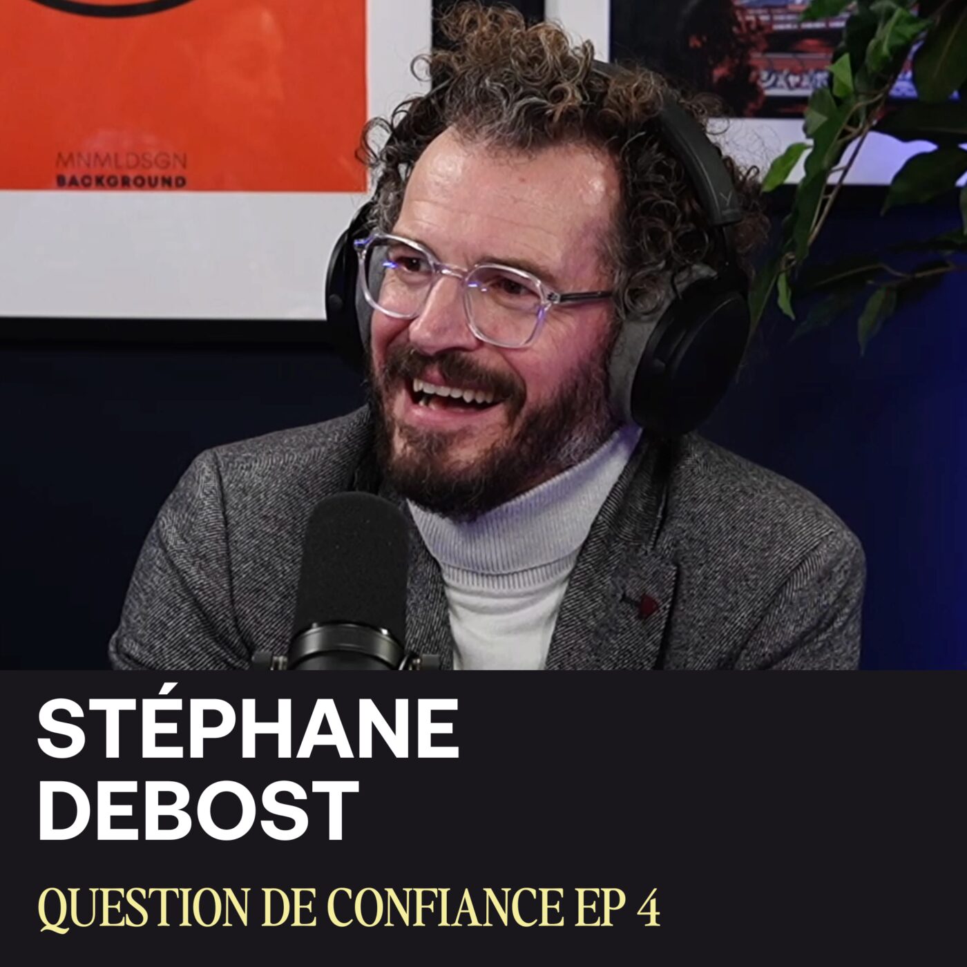 "L'intuition, c'est l'évidence d'un sentiment, d'un ressenti. La notion d'investissement nécessite une expertise et cette expertise s'acquiert au fil du temps "- Stéphane Debost - Question de confiance #4