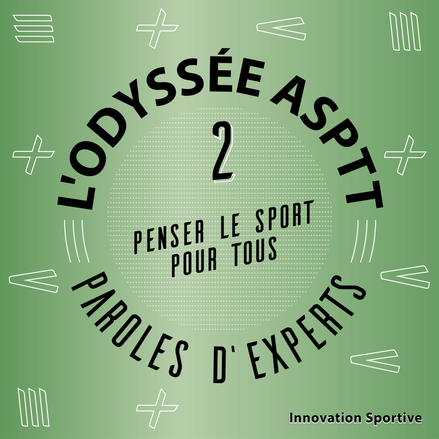 Penser le sport pour tous - INNOVATION SPORTIVE (2/5)