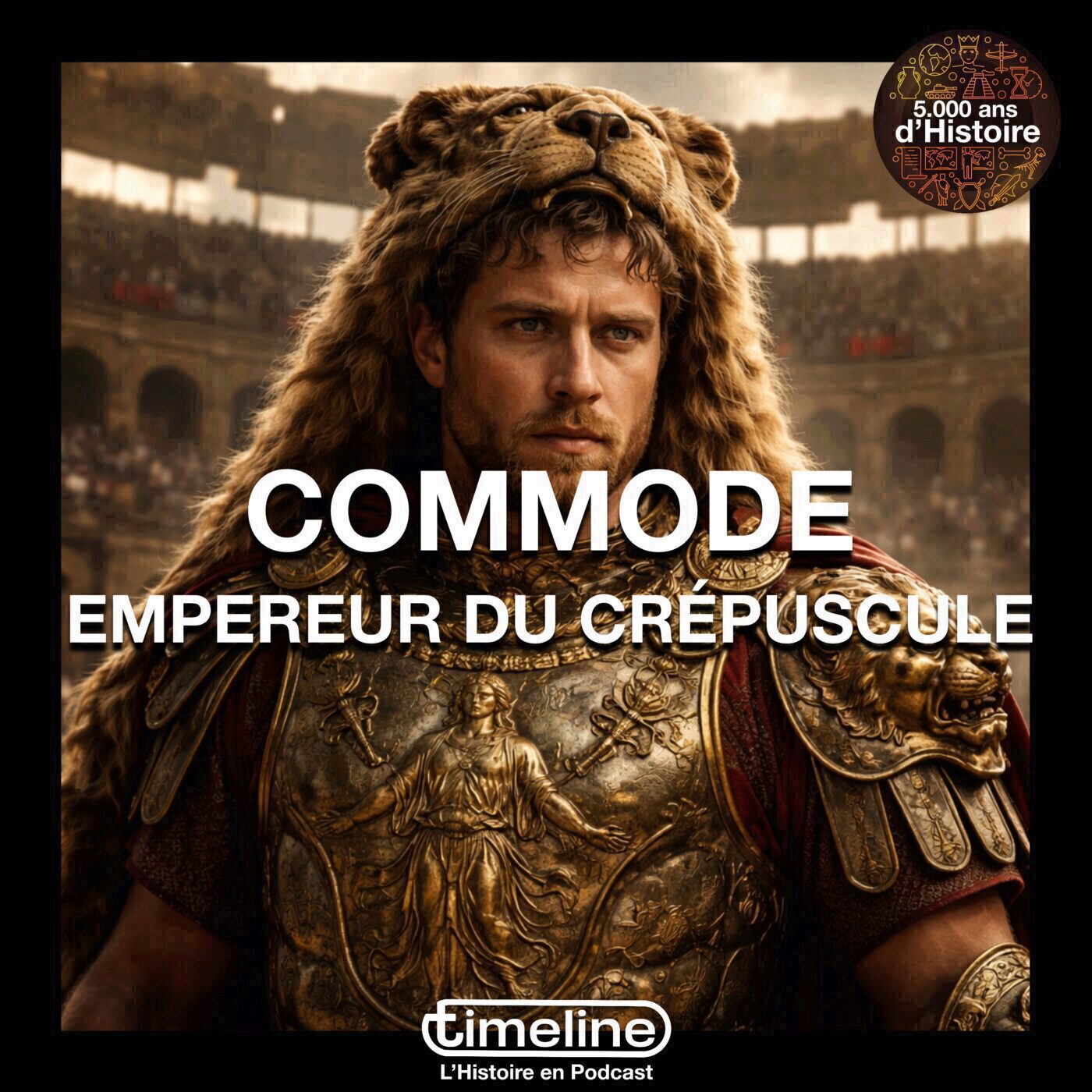 Commode, Empereur du crépuscule - 1/6