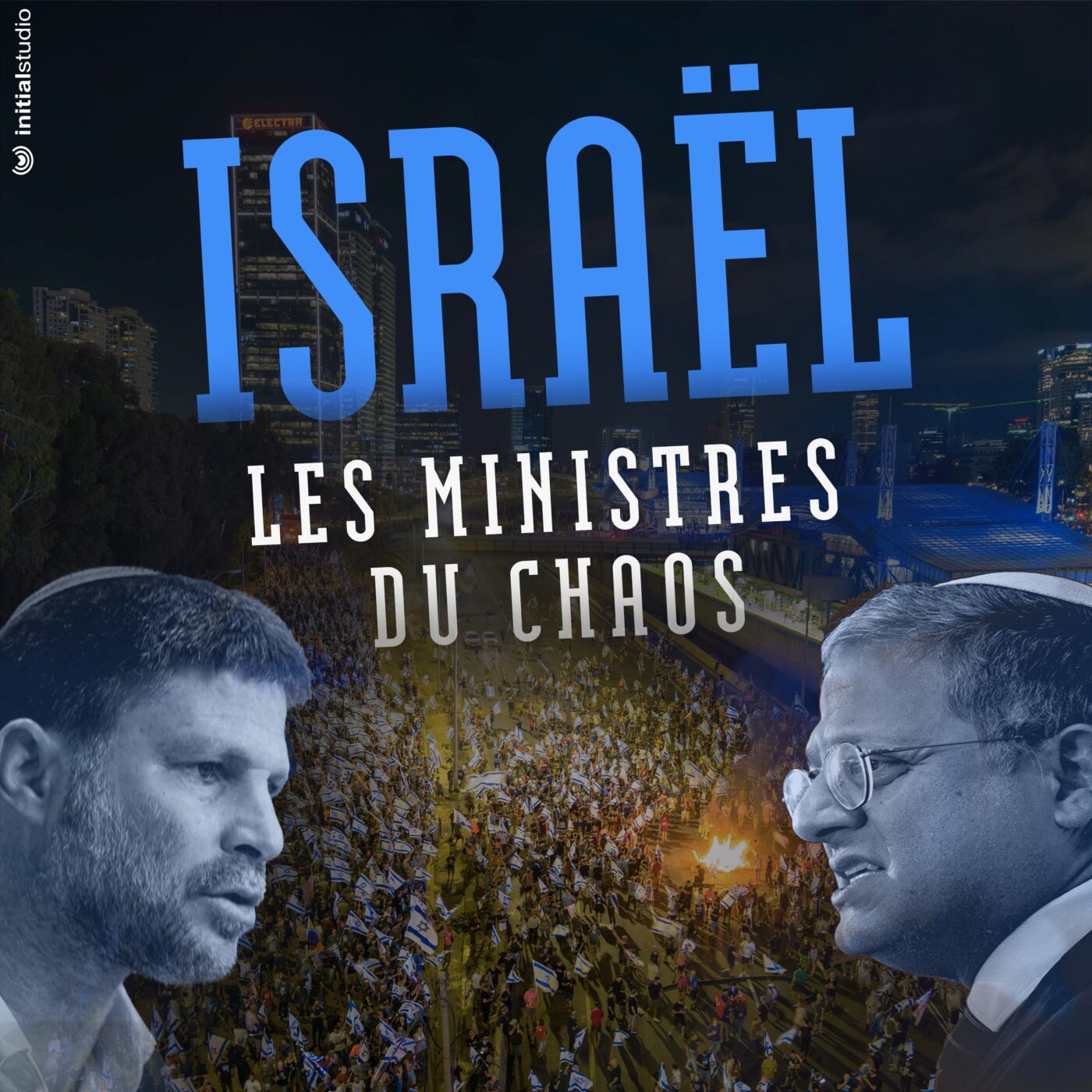 [ACTU] Israël, les ministres du chaos (1/2)