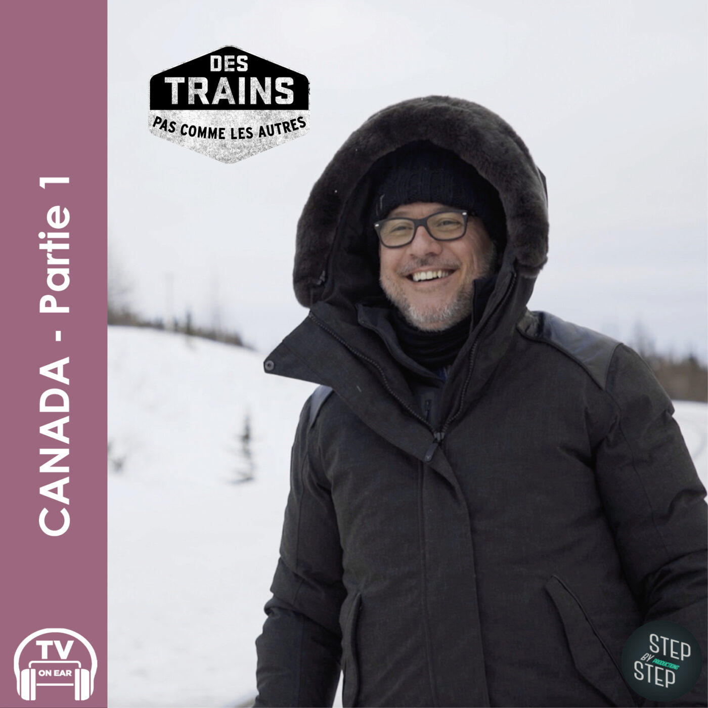 DES TRAINS PAS COMME LES AUTRES -  Canada Part 1