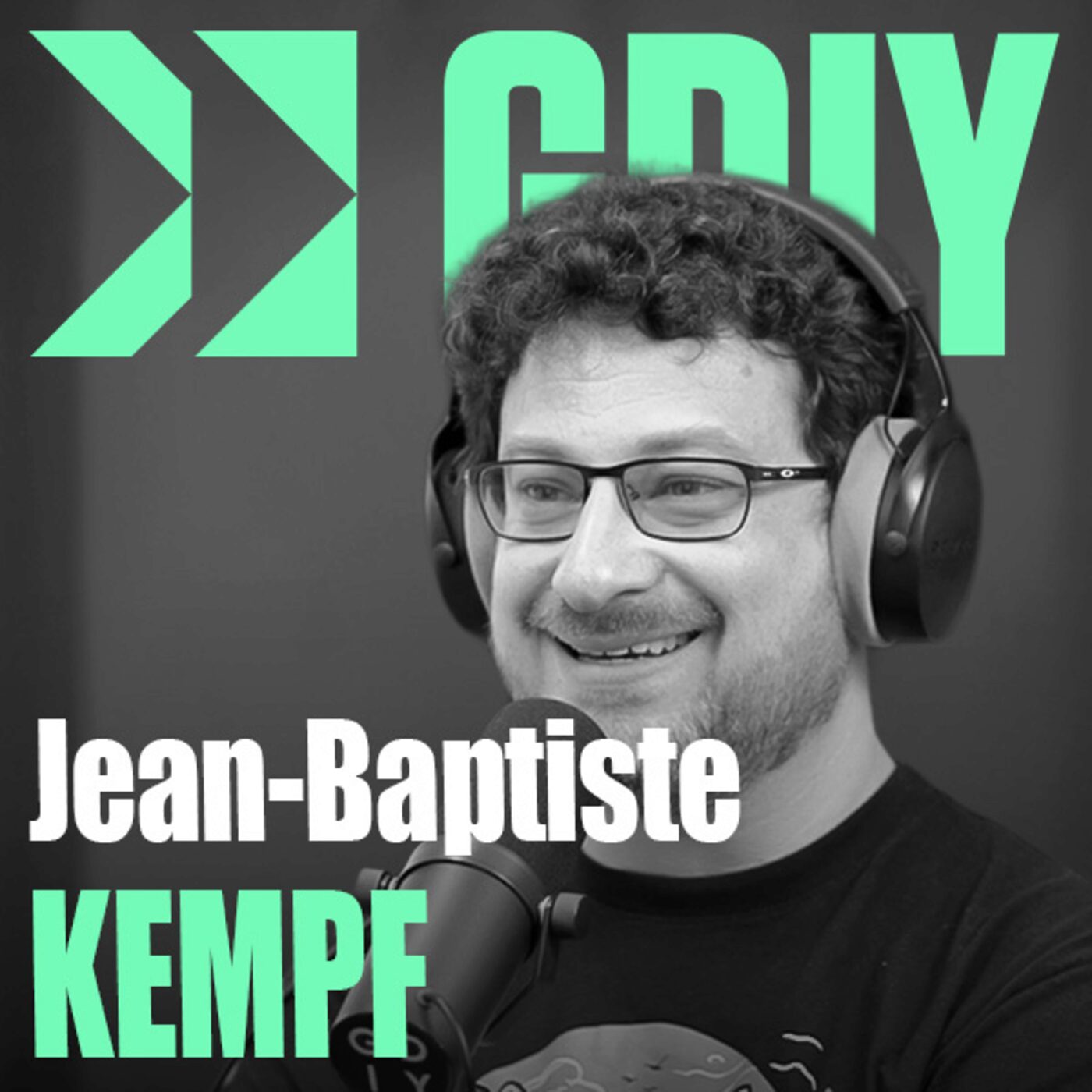 #536 - Jean-Baptiste Kempf - VLC, Kyber - Le logiciel français qui a colonisé internet — Génération Do It Yourself