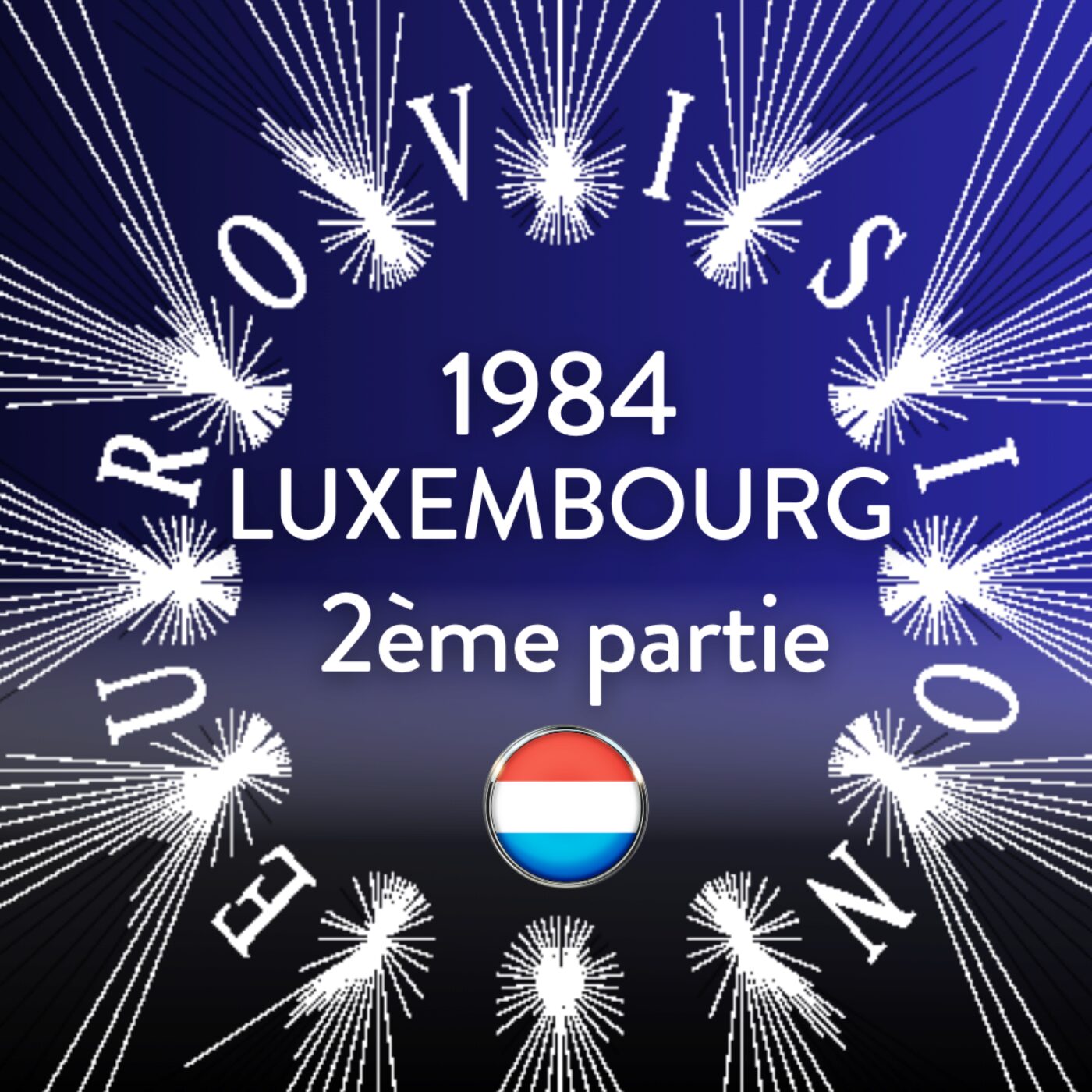 1984-Luxembourg-2ème partie episode artwork