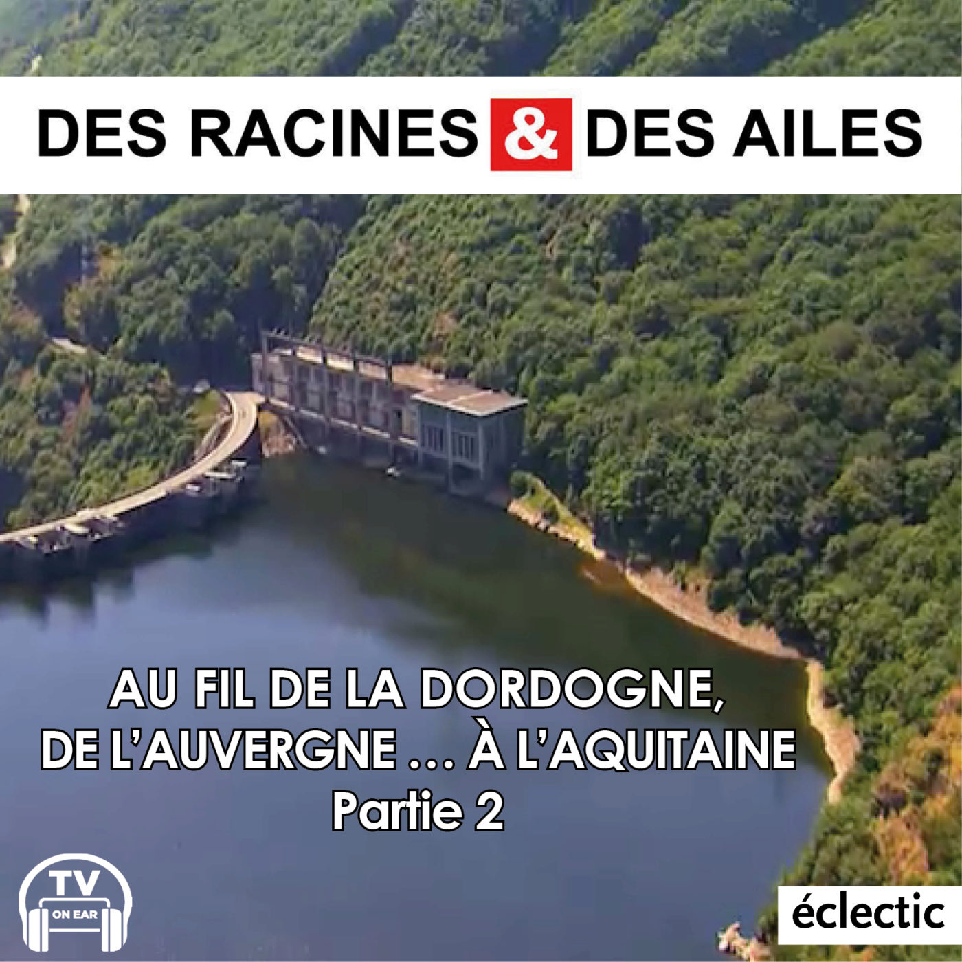 DES RACINES & DES AILES