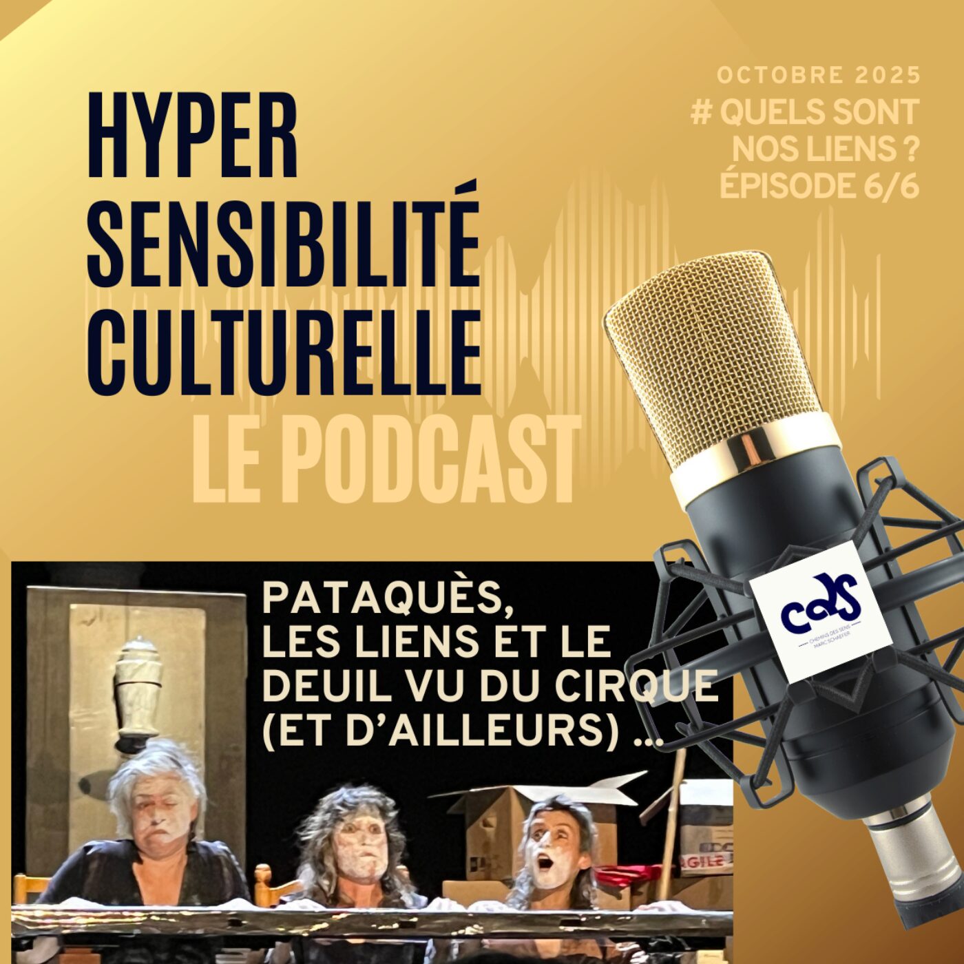 Pataquès, Les liens et le deuil vu du cirque (et d'ailleurs)...