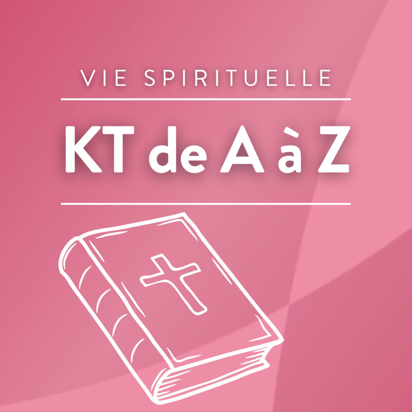 KT de A à Z · RCF Cœur de Champagne