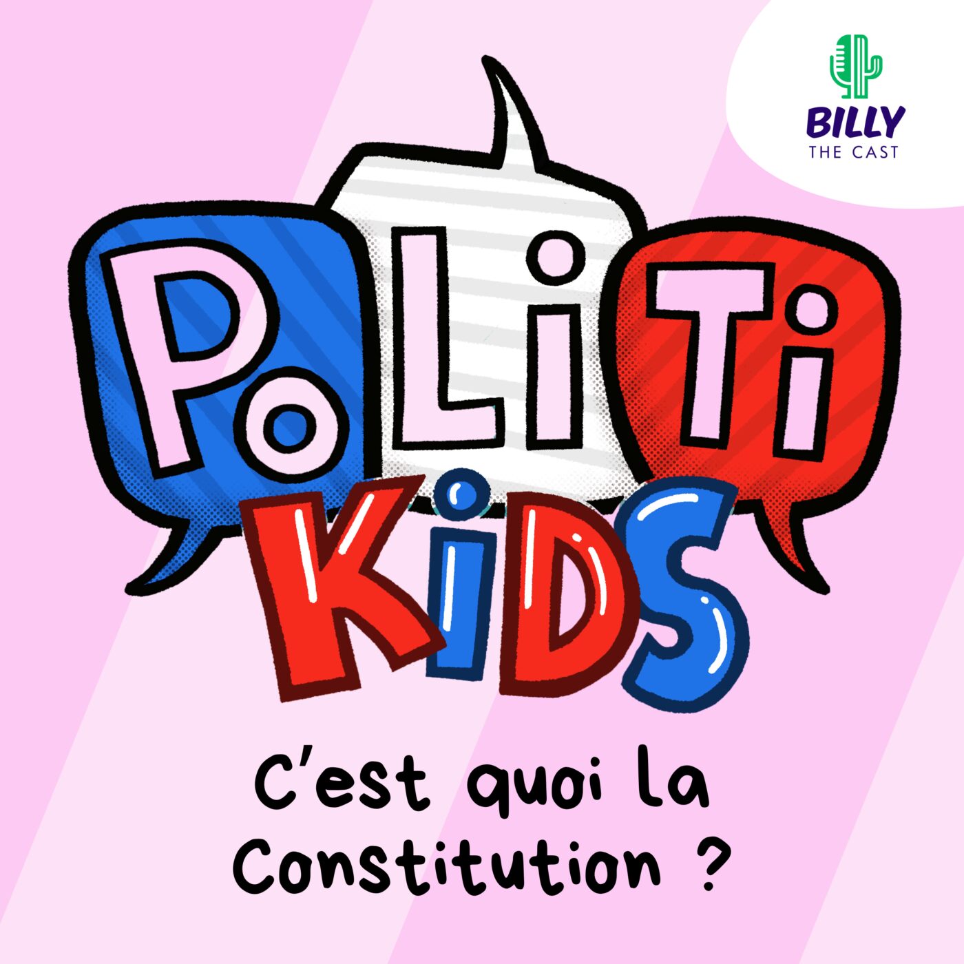 episode cover C'est quoi la constitution ?