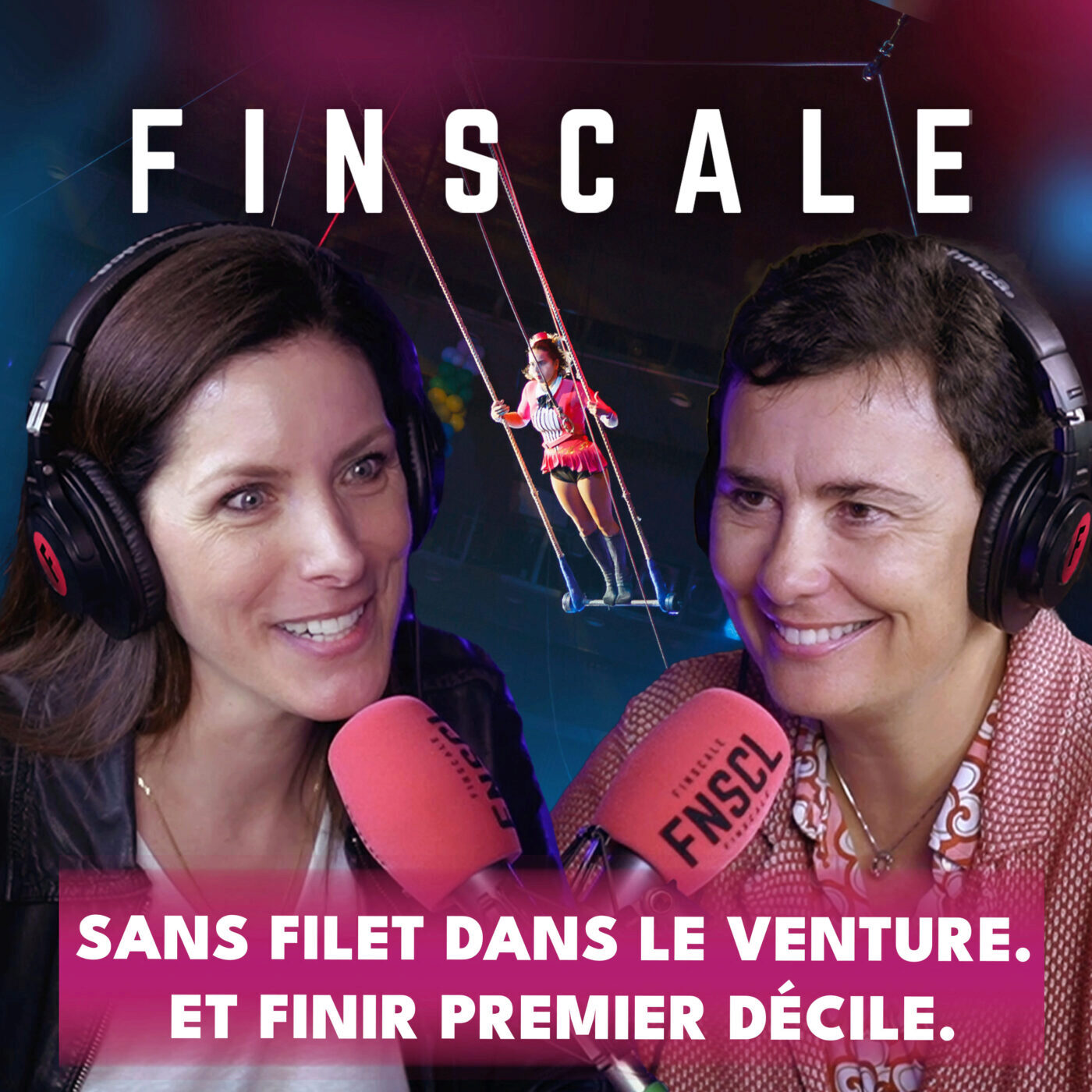 #342 -  Stéphanie Hospital (OneRagTime) - Sans filet dans le venture. Et finir premier décile