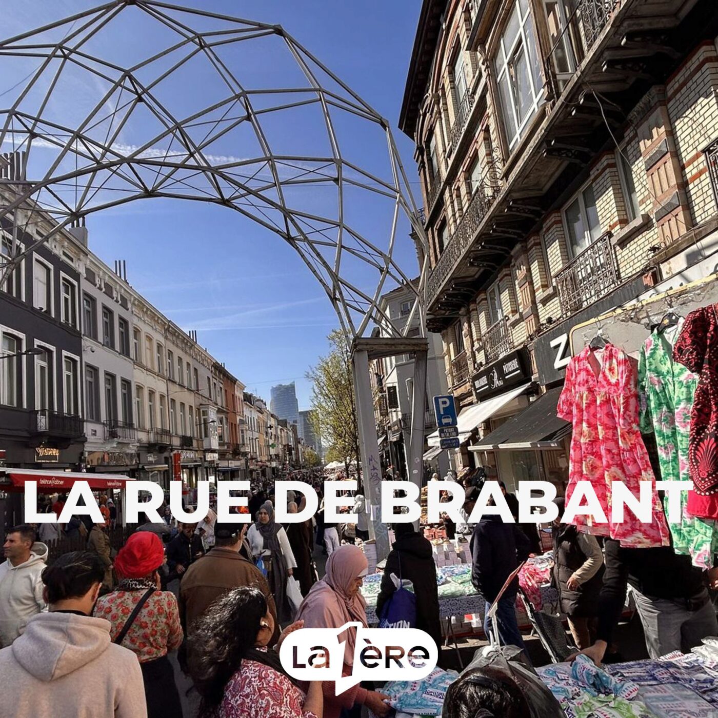 Episode 1 : la rue de Brabant et ses clients