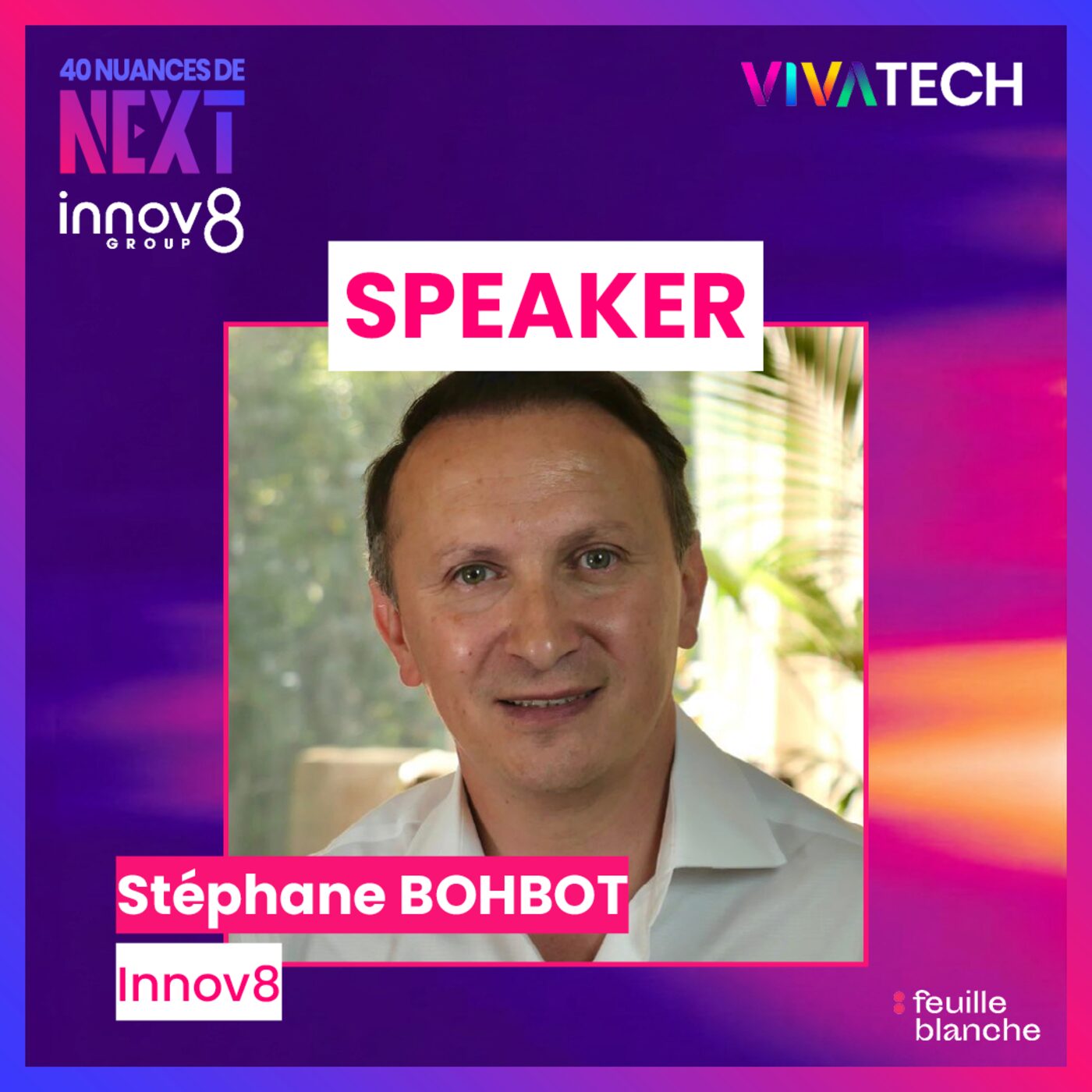 [VIVATECH 2026] Robots, maison connectée : on fait le point sur la Tech du futur ! - Stéphane Bohbot - Innov 8 episode artwork