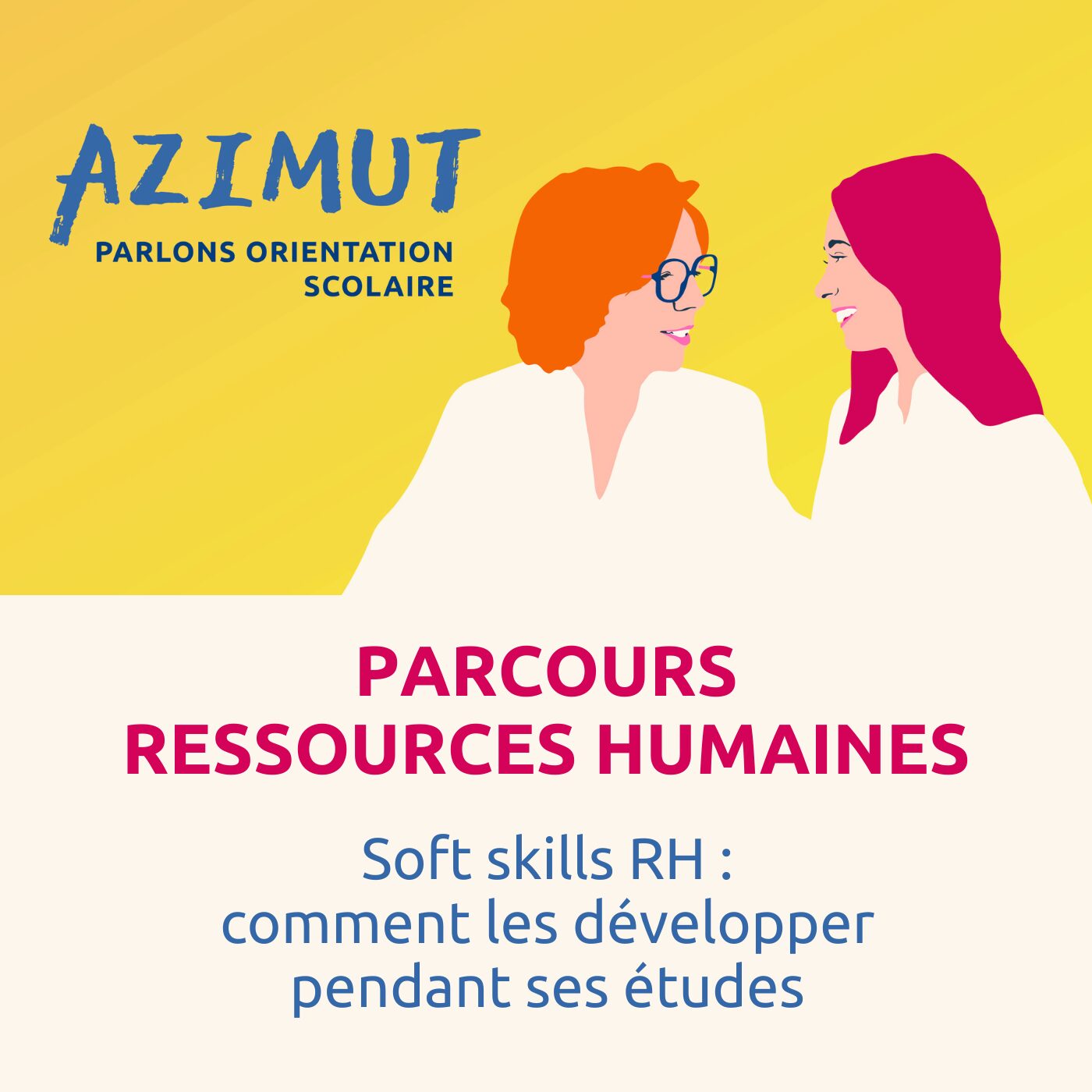 Soft skills RH : comment les développer pendant ses études Soft skills RH : comment les développer pendant ses études