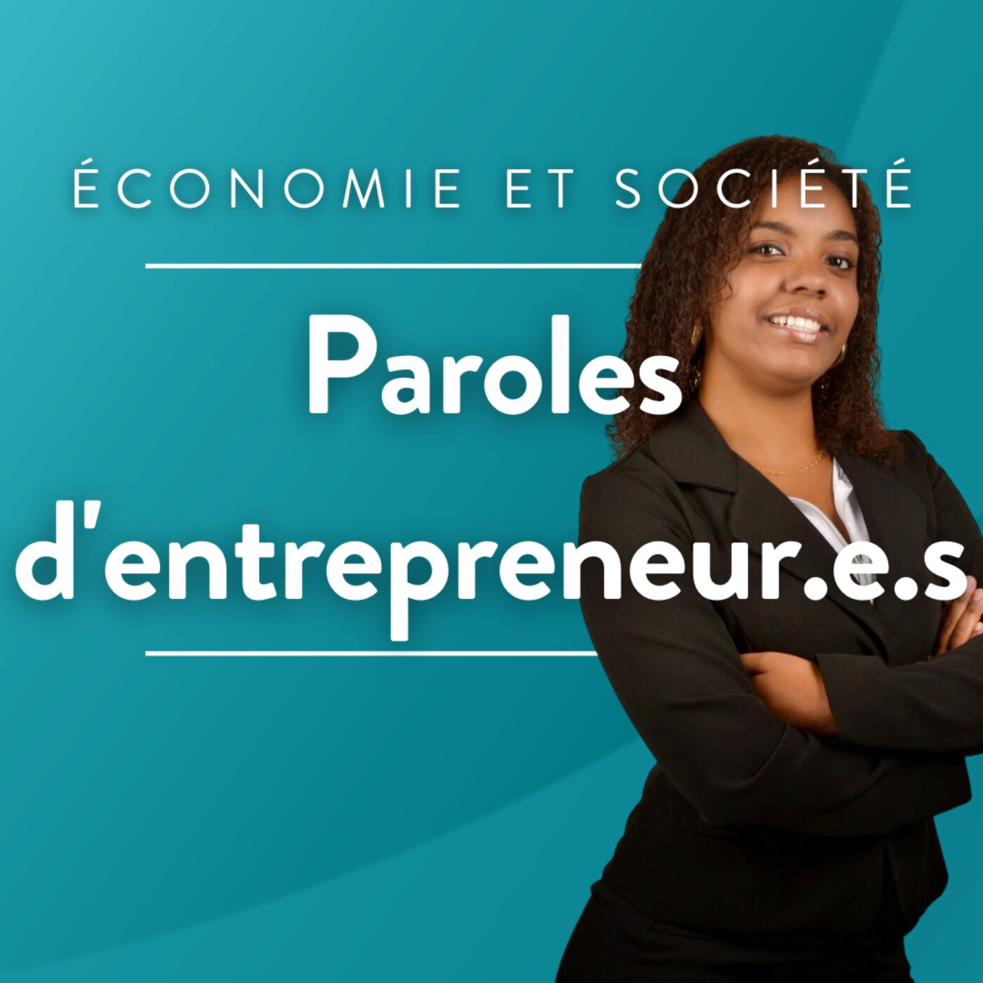 Paroles d\'entrepreneur.e.s