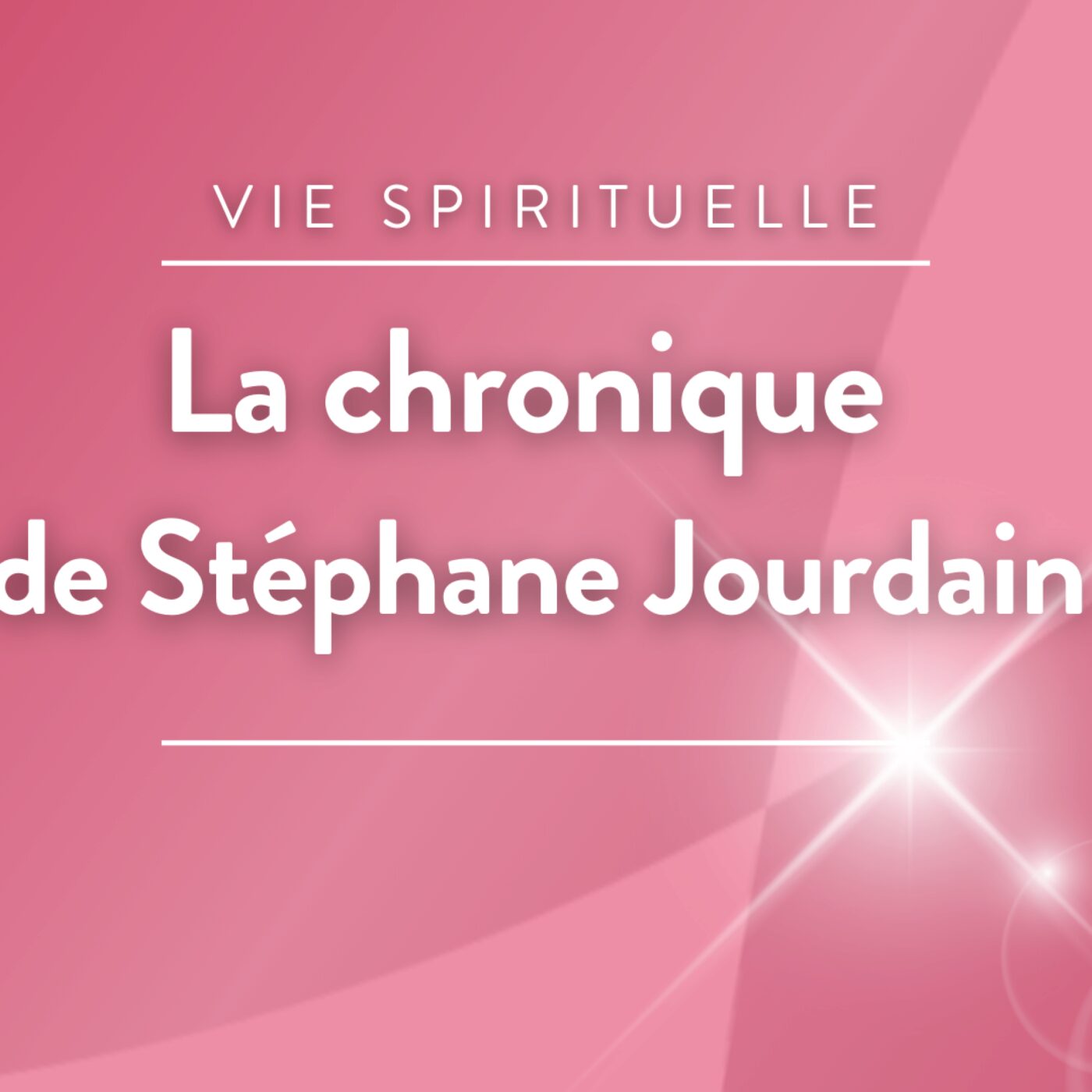 Le billet d\'humeur de Stéphane Jourdain