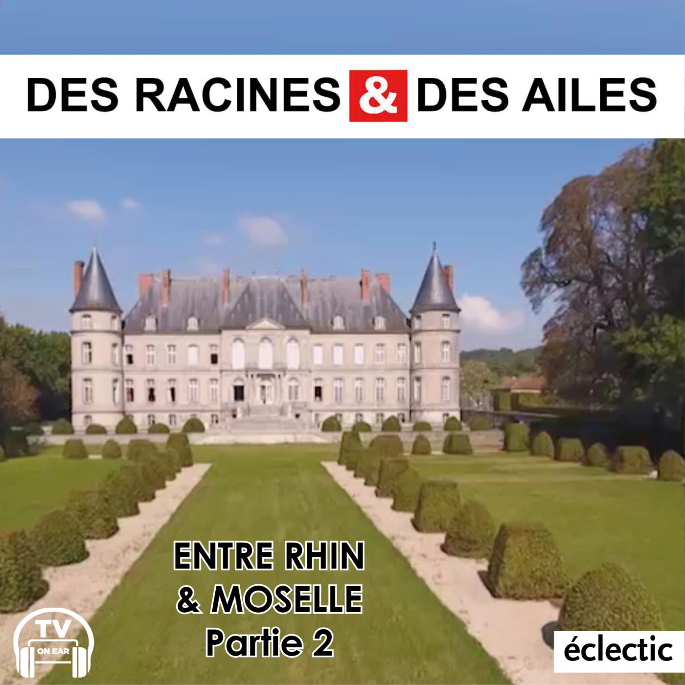 DES RACINES & DES AILES