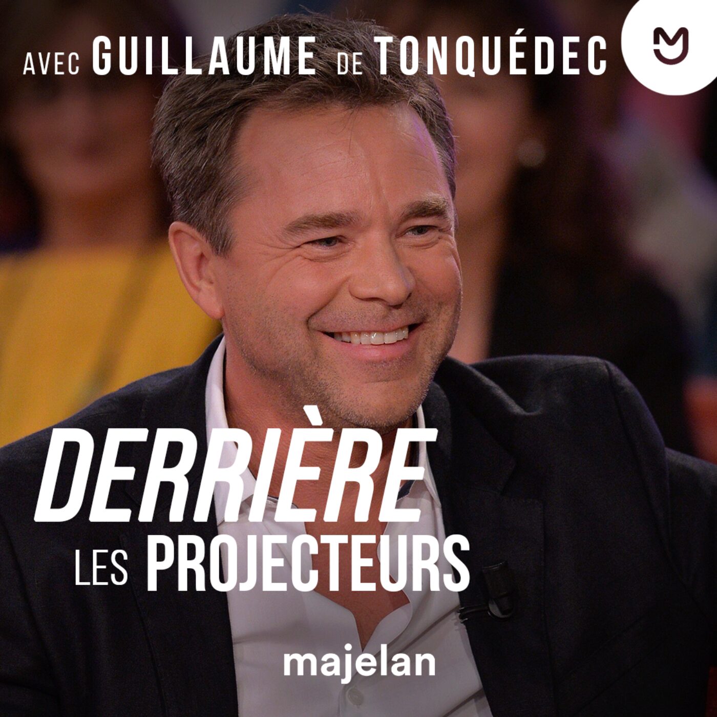 Guillaume de Tonquédec, la revanche du timide - Interview