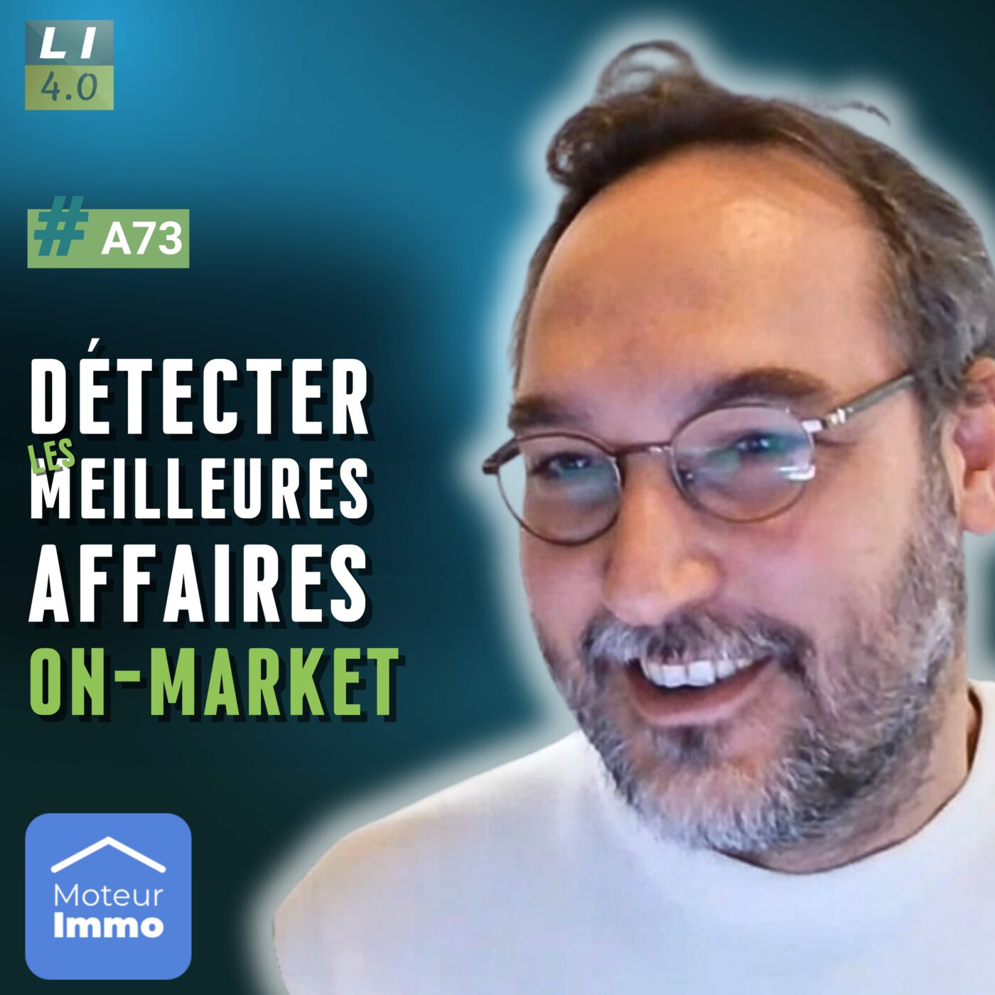A73 - Détecter les meilleures affaires on-market avec MoteurImmo