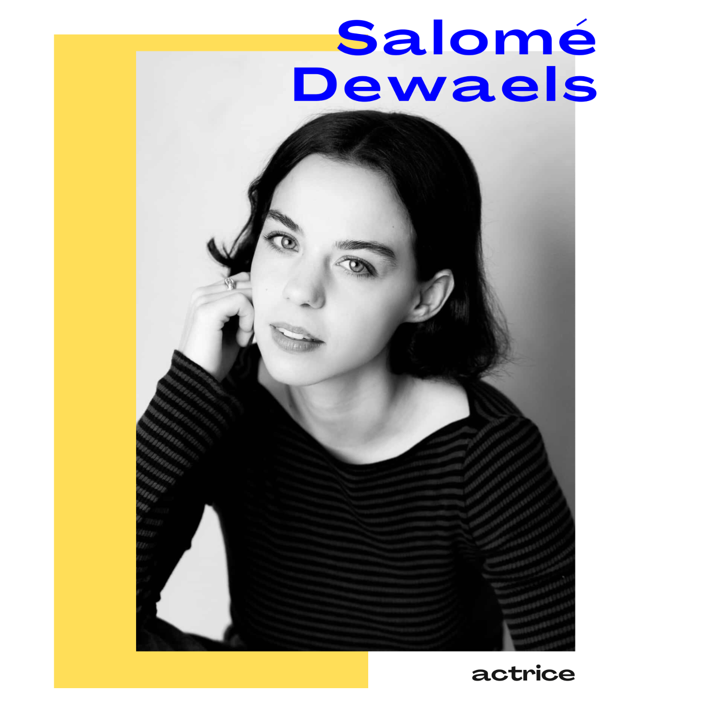 Salomé Dewaels, actrice - Toujours en mouvement