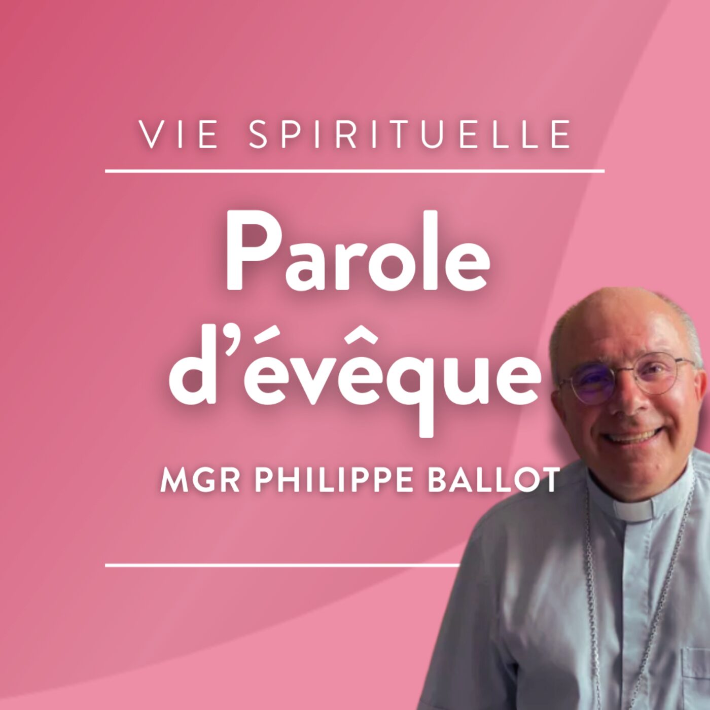 Parole d\'évêque