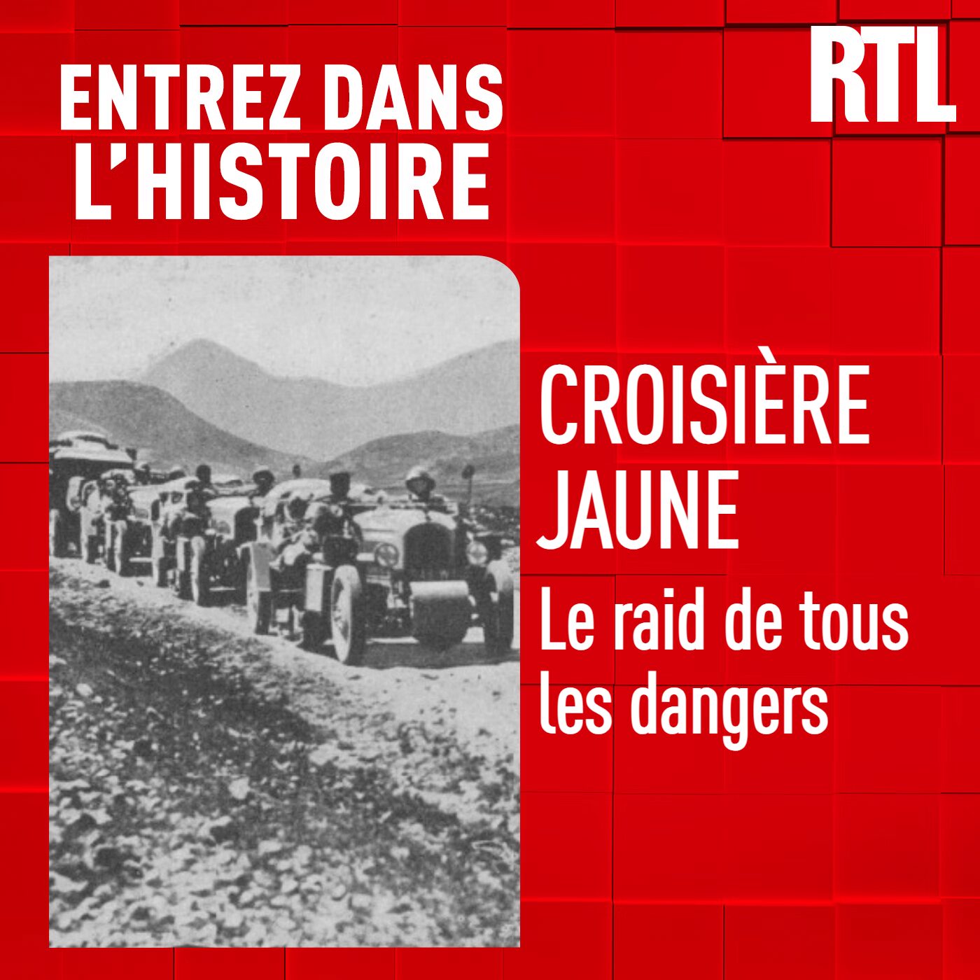 La croisière jaune : le raid de tous les dangers