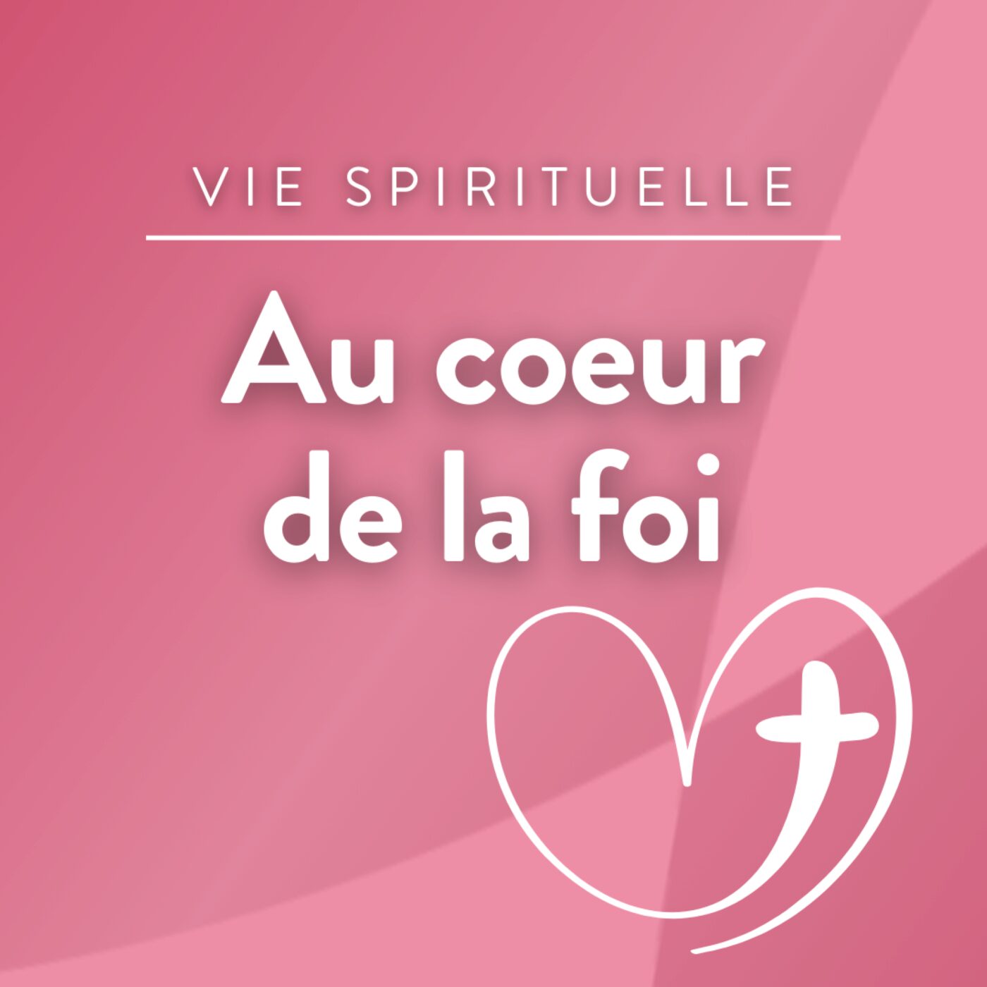 Au cœur de la foi · RCF Savoie