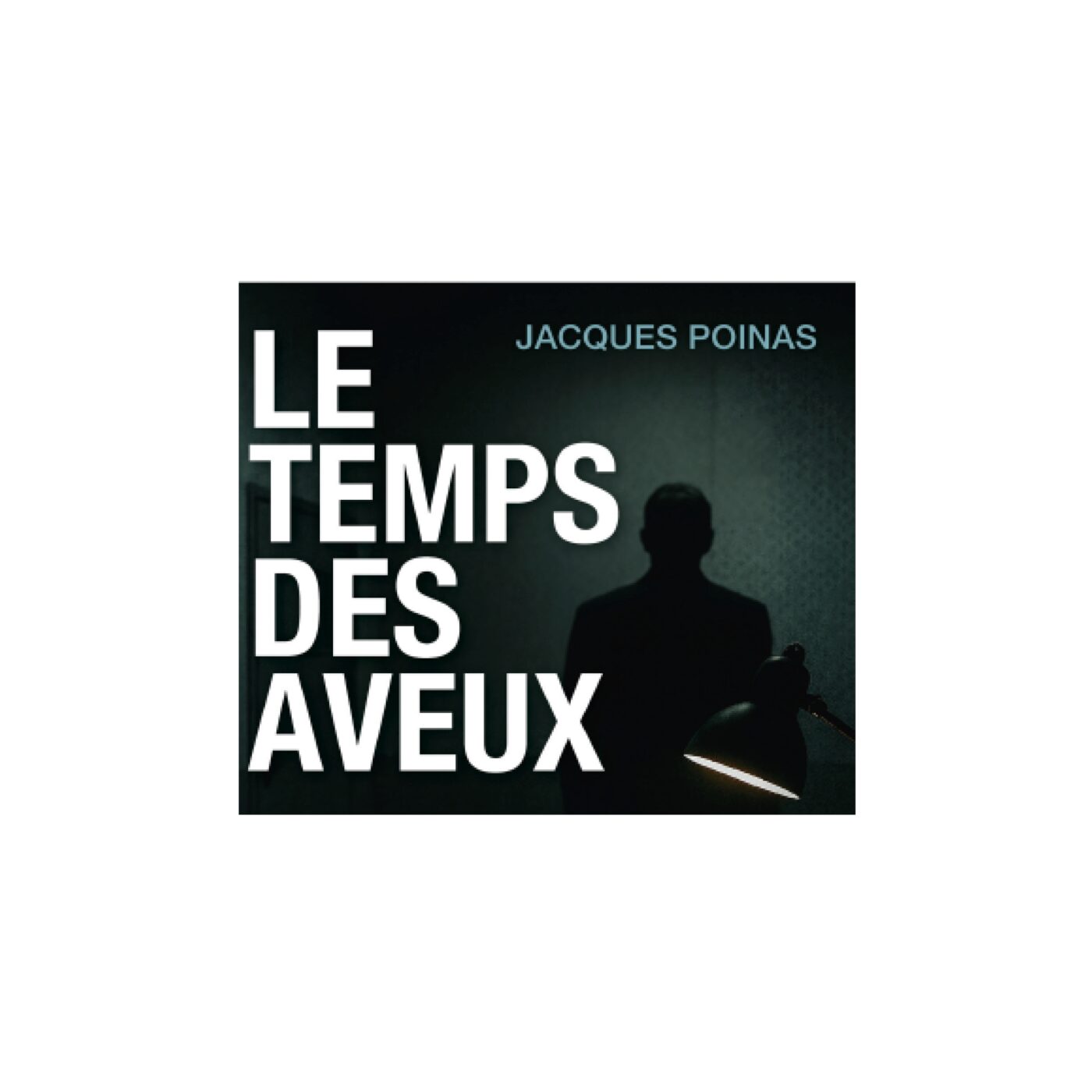 Le temps des aveux de Jacques Poinas - 13 enquêtes histoires vraies episode artwork