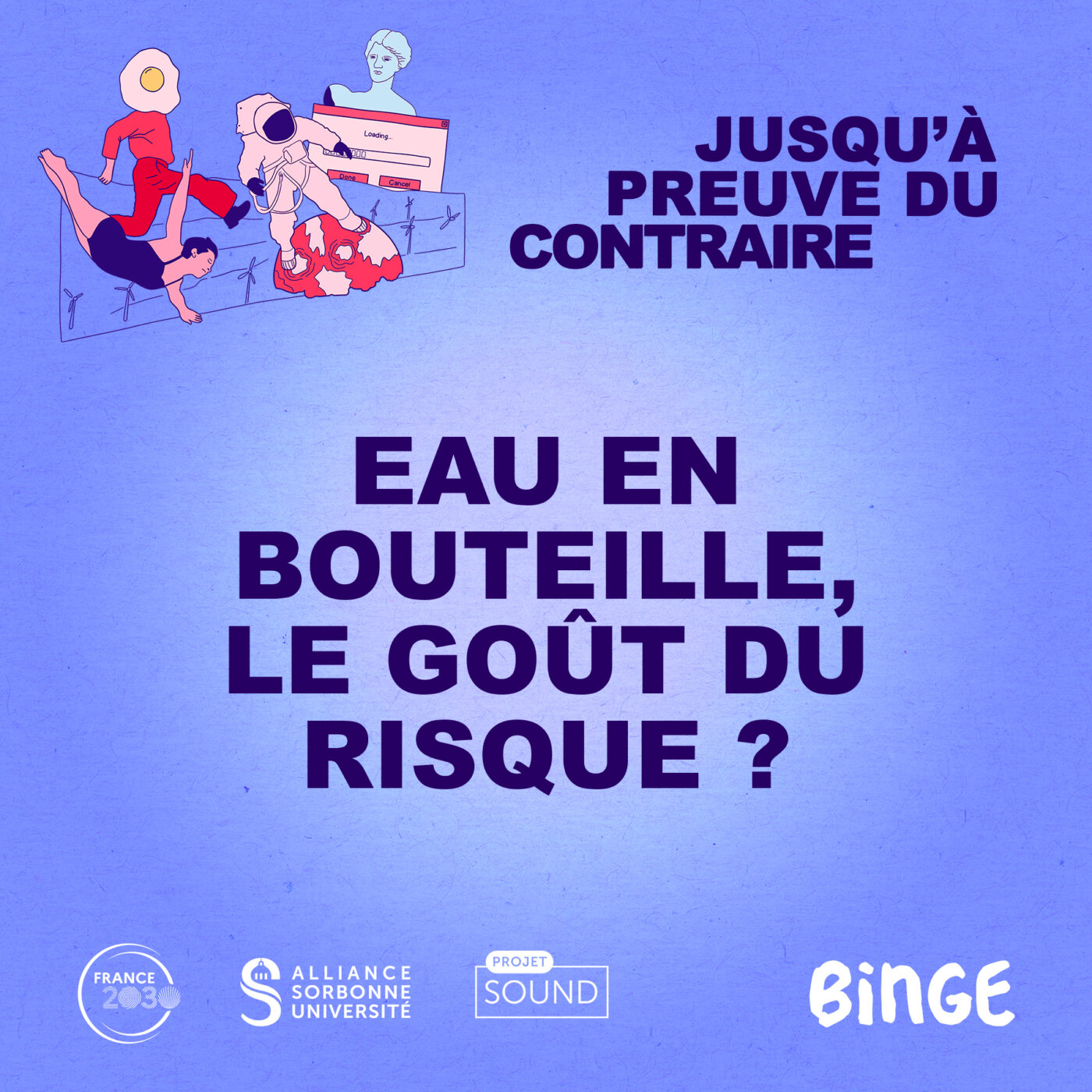 episode cover Eau en bouteille, le goût du risque ?