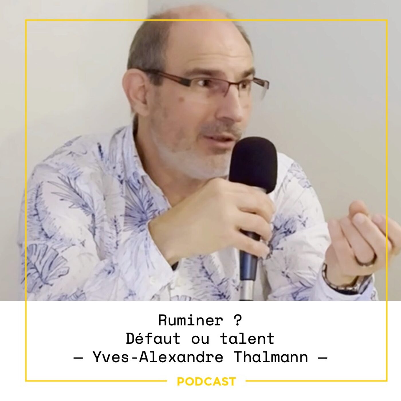 EP112 — Et si ruminer n'était pas un défaut ? Apprivoiser l'intelligence des pensées répétitives