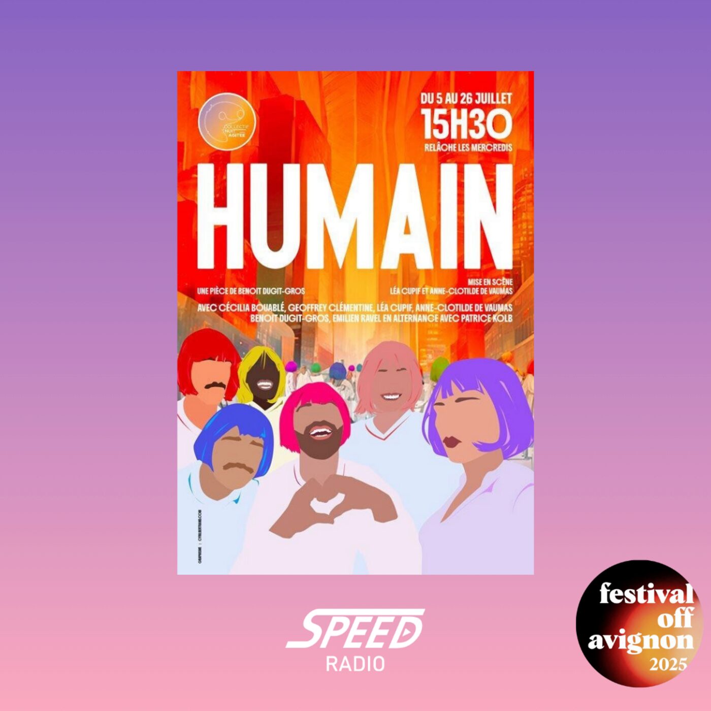 Interview du spectacle humain - Festival OFF Avignon 2025 Interview du spectacle humain - Festival OFF Avignon 2025