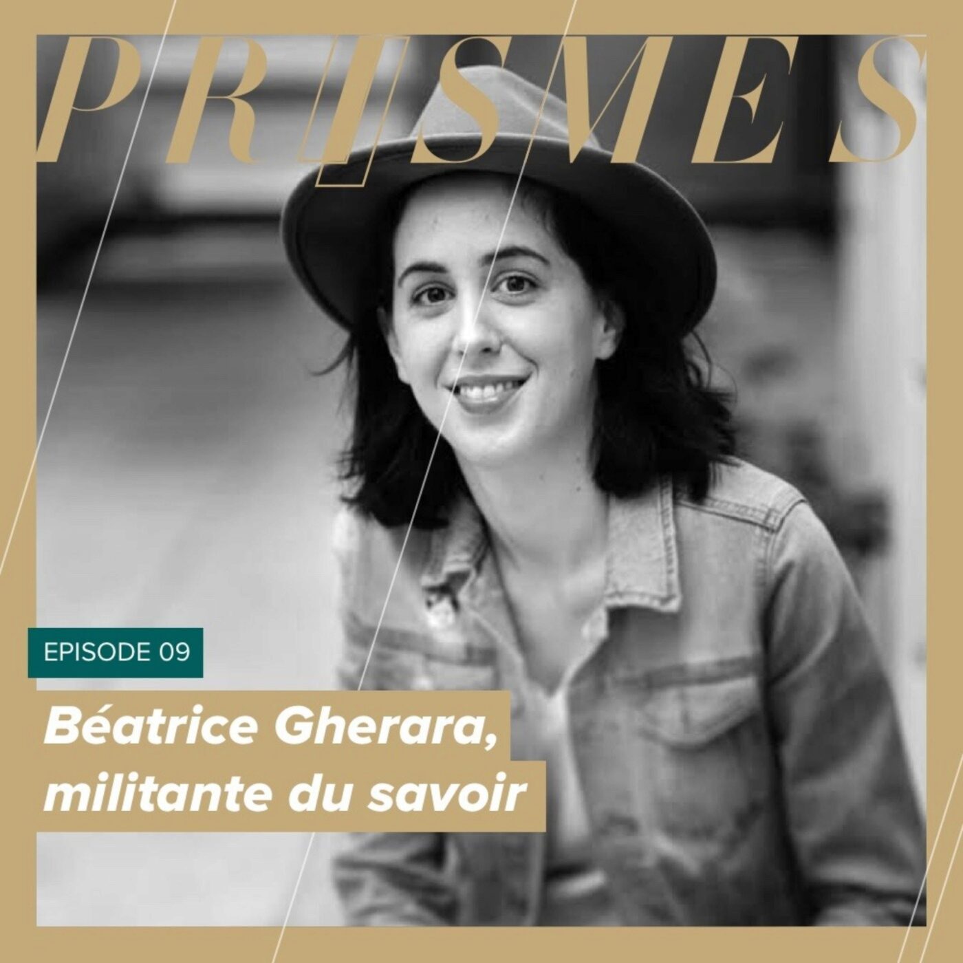 Béatrice Gherara, militante du savoir