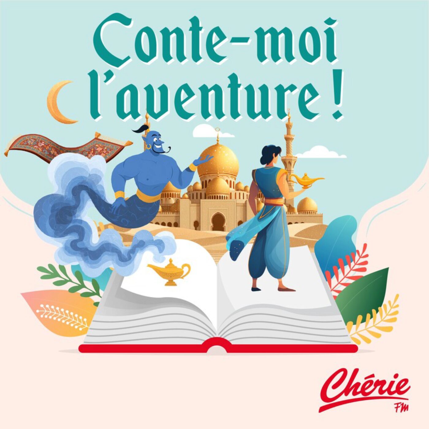 INEDIT - Aladdin et la lampe merveilleuse – d’après le conte des Mille et une nuits