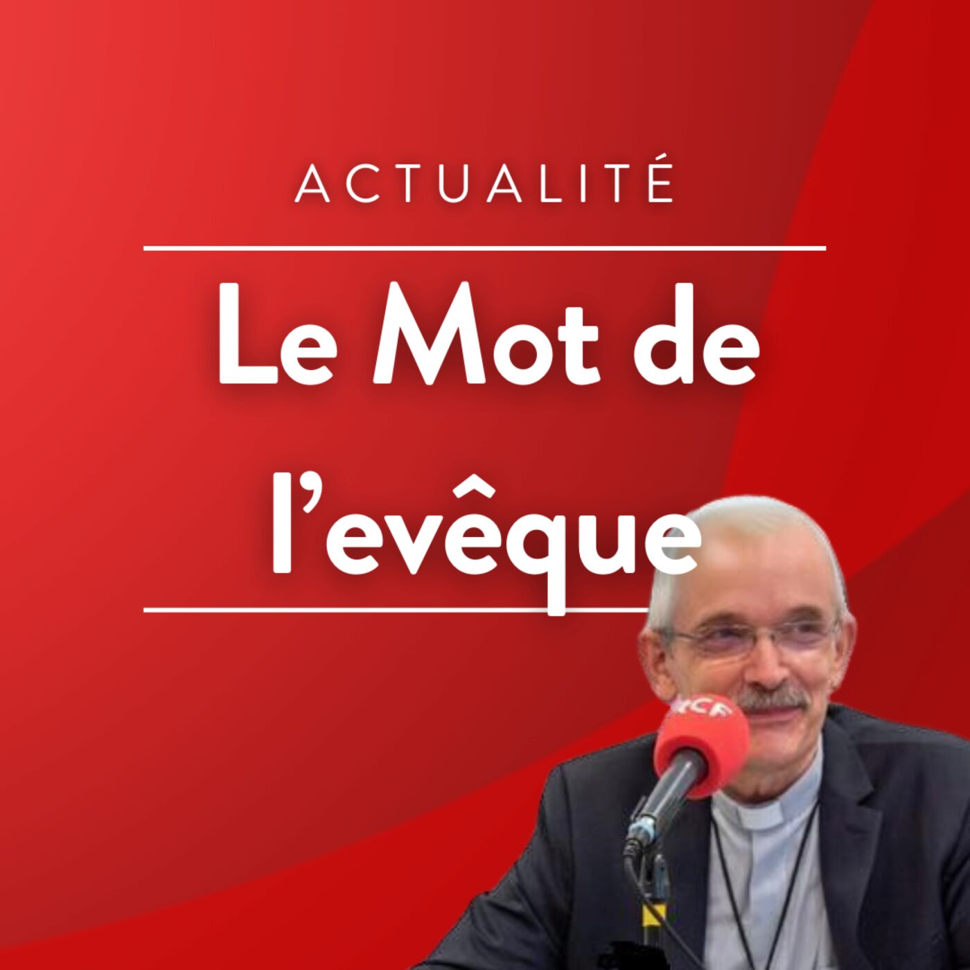 Le mot de l\'évêque