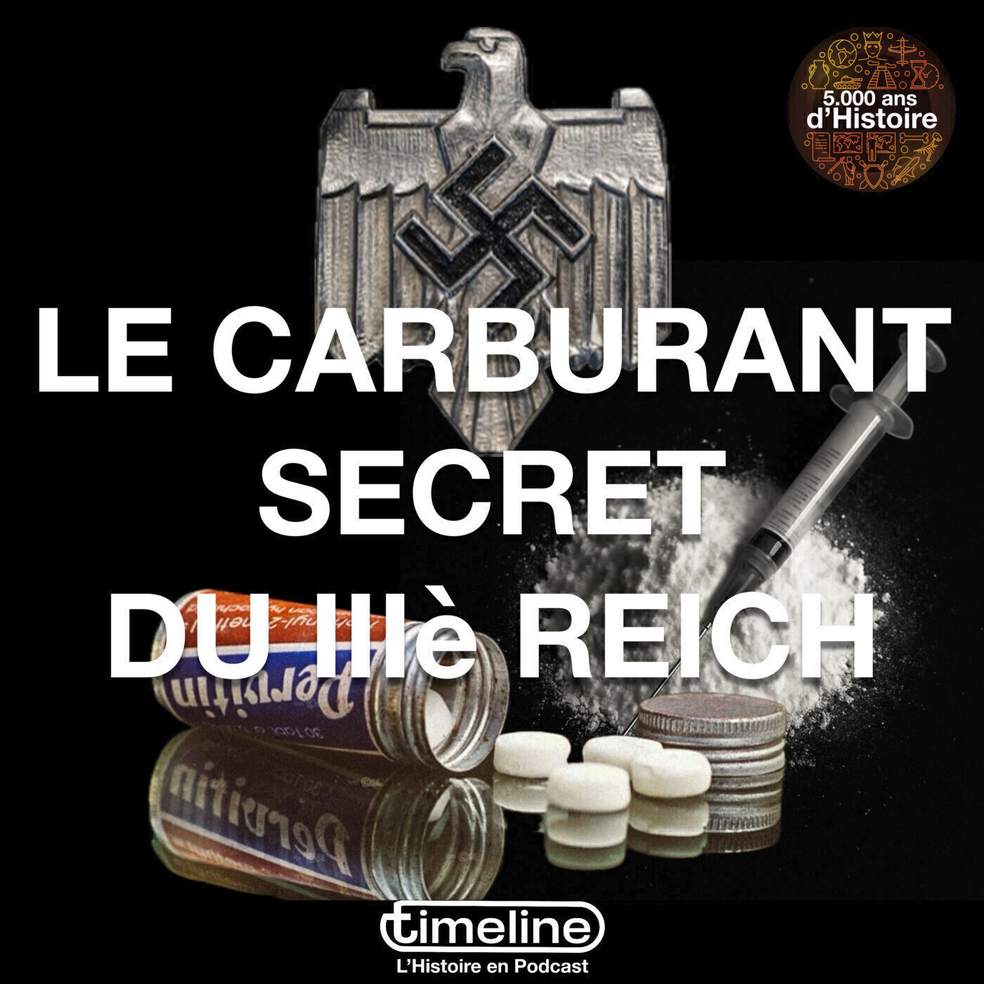 Le carburant secret du IIIè Reich - 5/6
