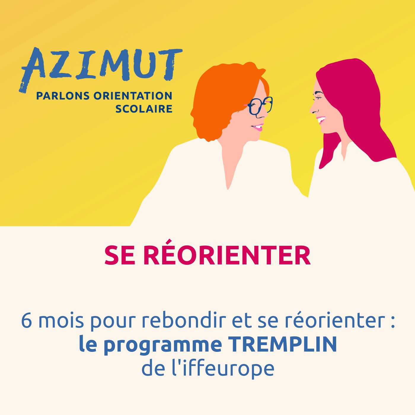 6 mois pour rebondir et se réorienter : le programme TREMPLIN de l'IFFEurope