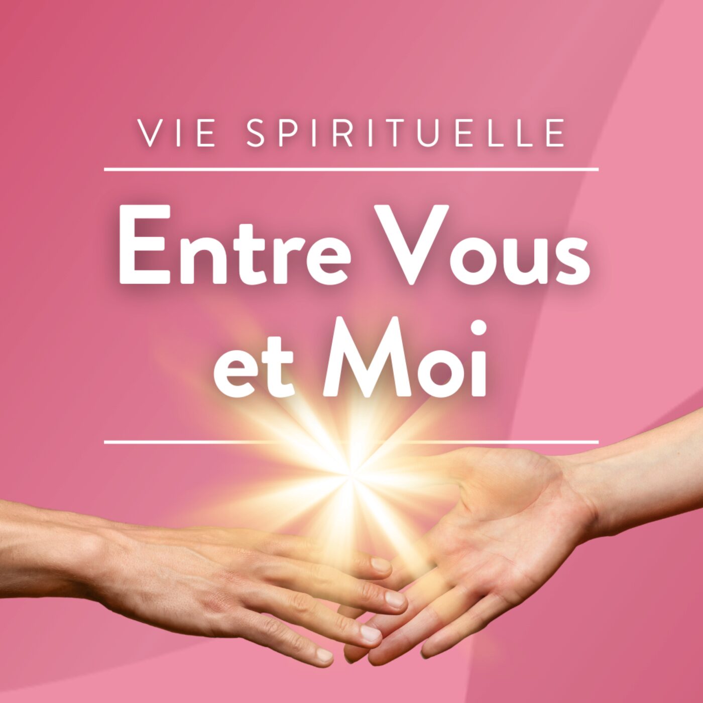 Entre Vous et Moi