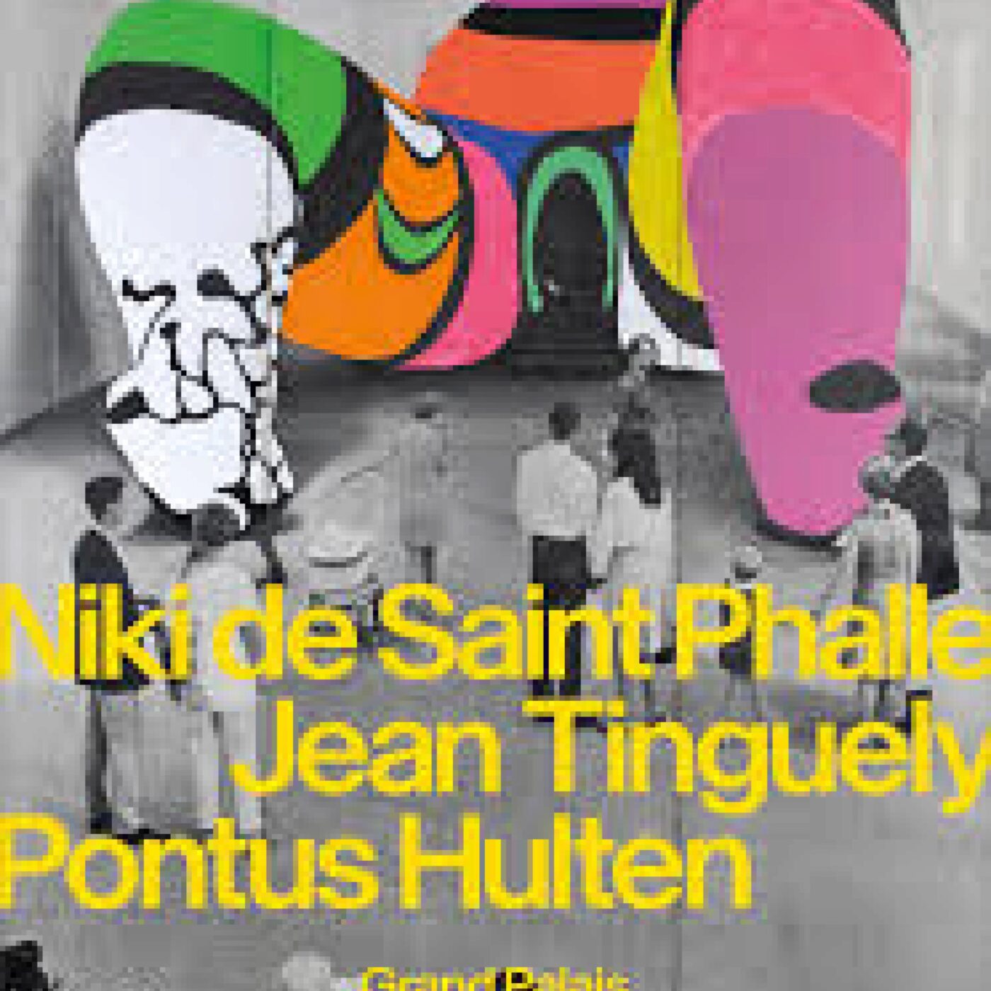 Nicky de Saint-Phalle, Jean Tinguely et Pontus Hulten au Grand Palais episode artwork